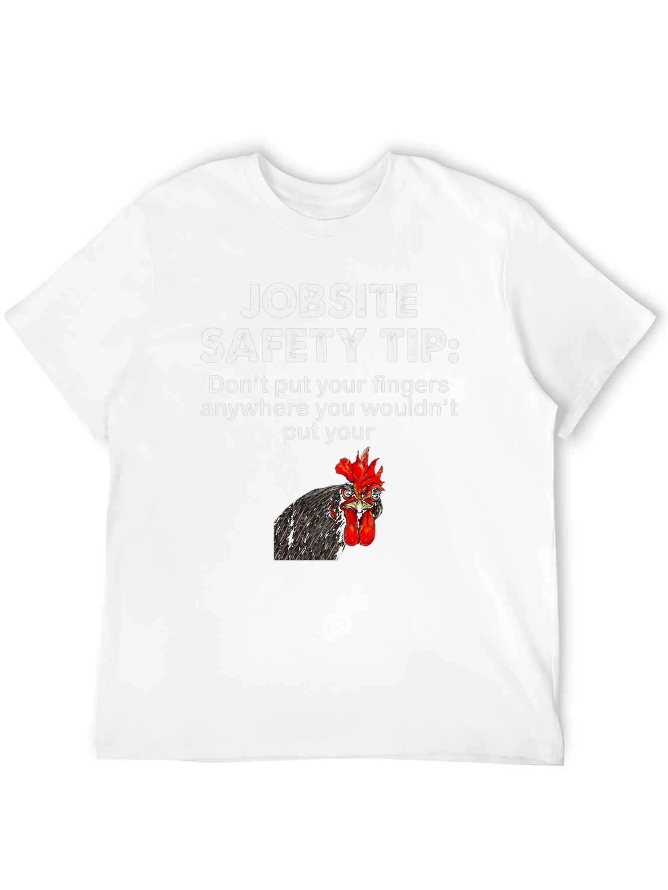 Black Jobsite Safety Tip Chicken T-Shirt view 12