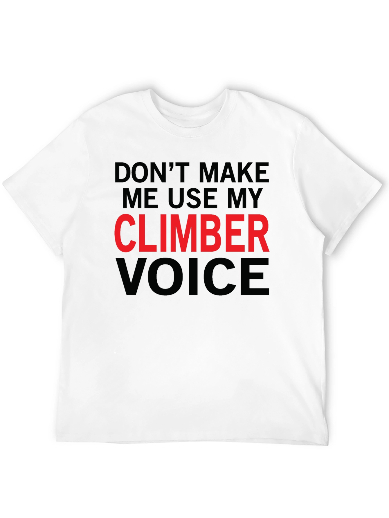 Black Climber Voice T-Shirt - Funny Climbing Apparel view 12