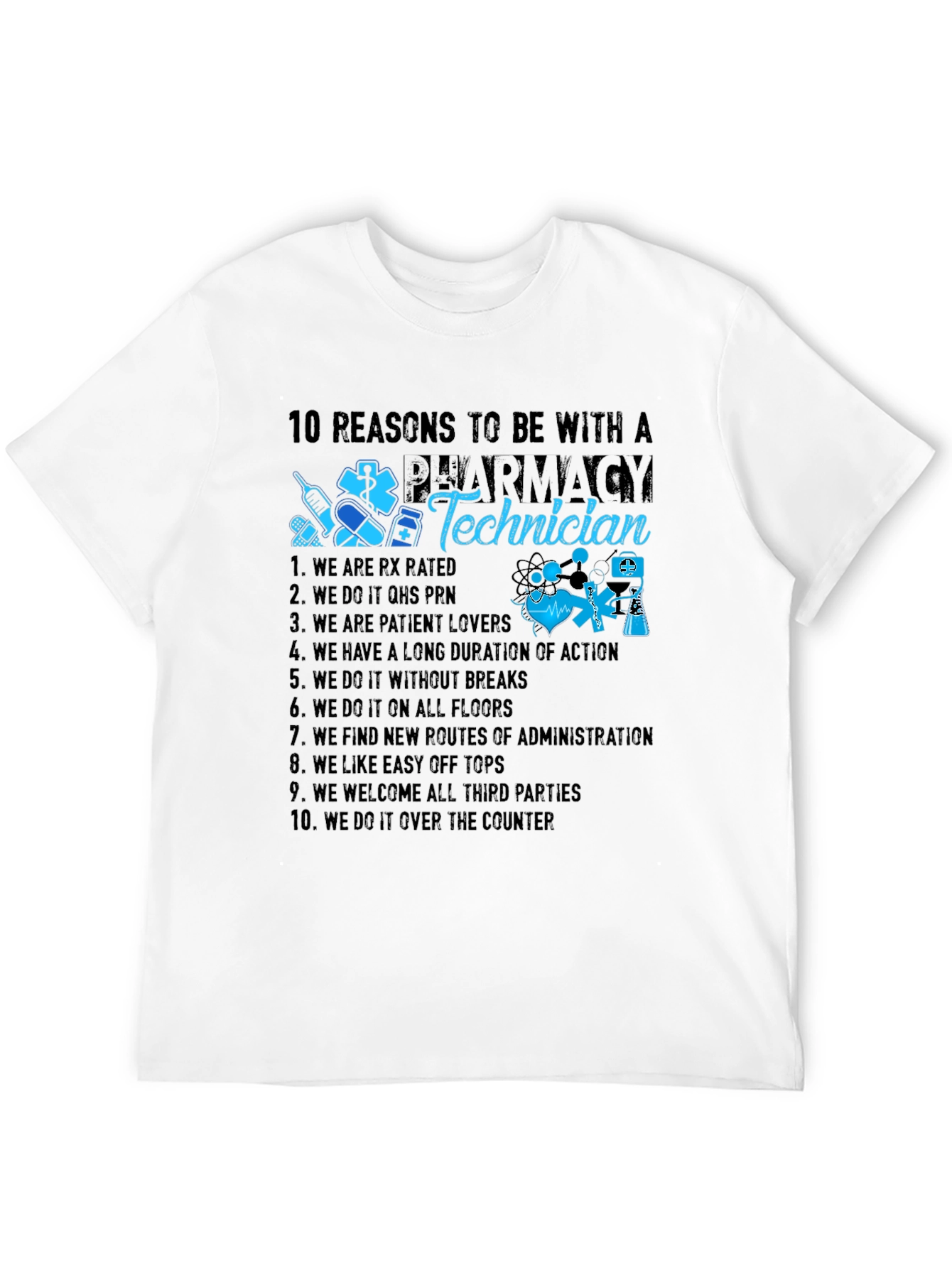 Black Pharmacy Technician Reasons T-Shirt view 12