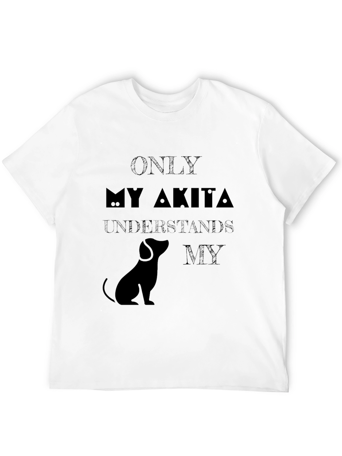 Black Only My Akita Understands T-Shirt view 12