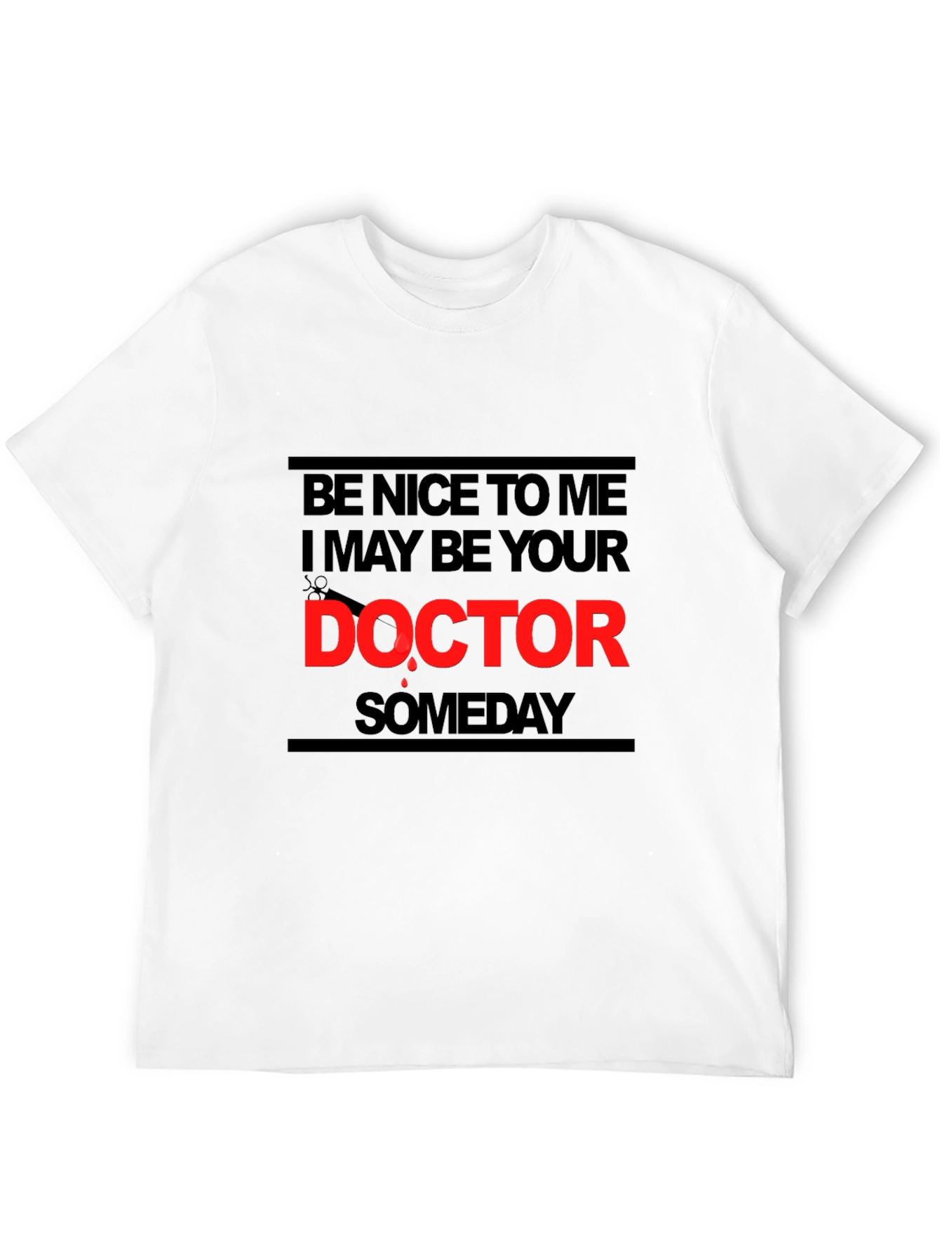 Black Be Nice To Me I May Be Your Doctor T-Shirt view 12