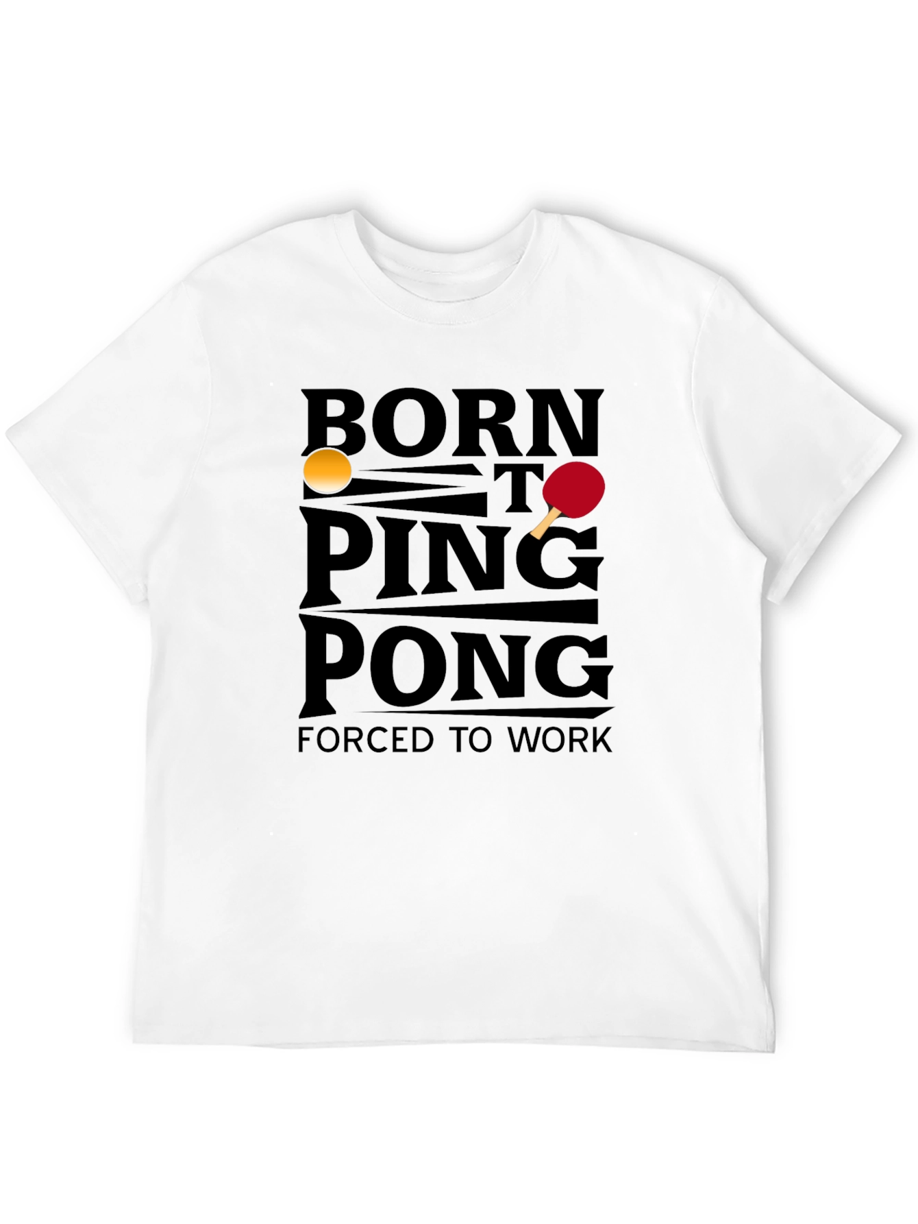Black Born to Ping Pong T-Shirt view 12