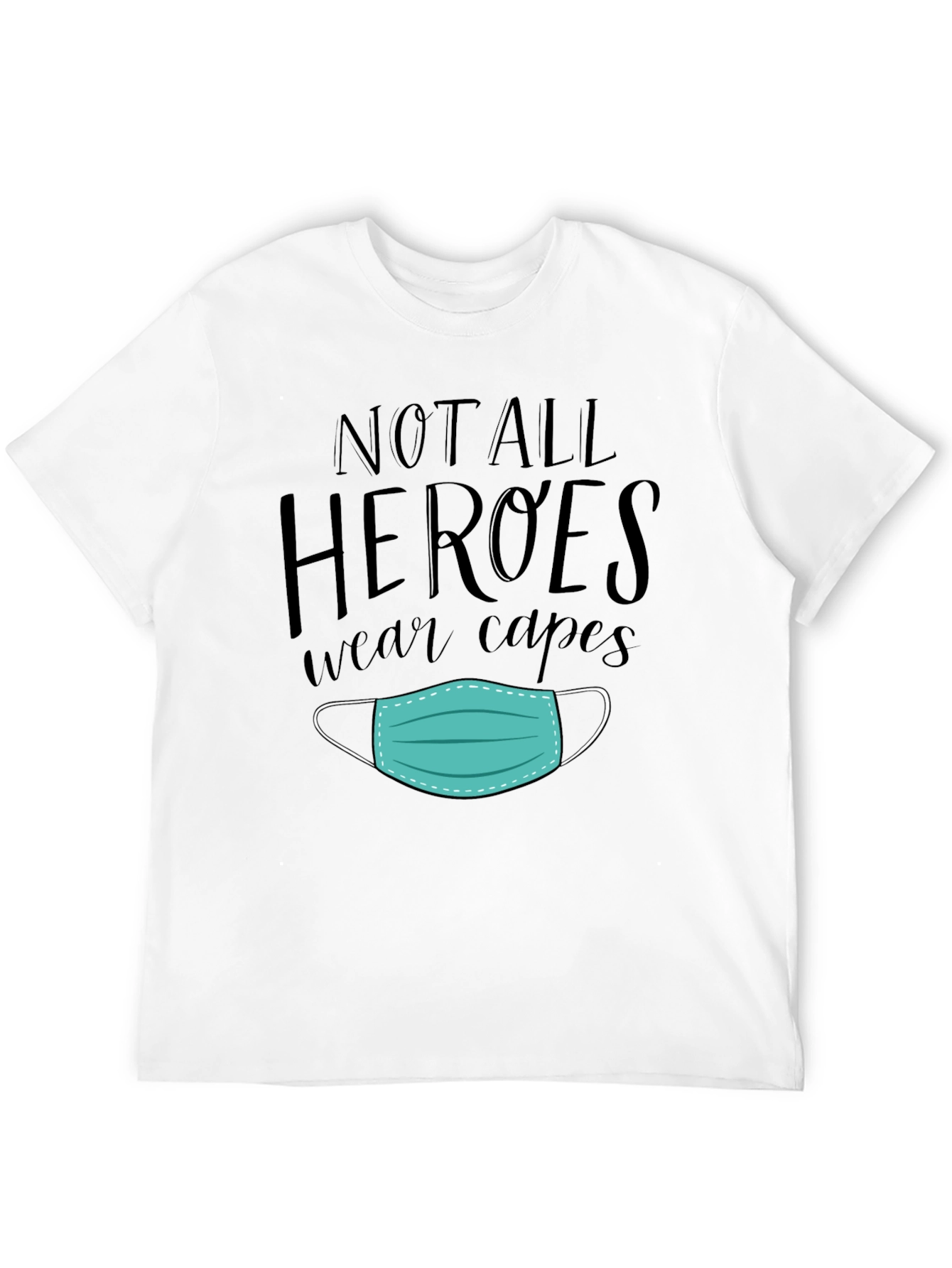 Black Not All Heroes Wear Capes Mask Graphic Tee view 12