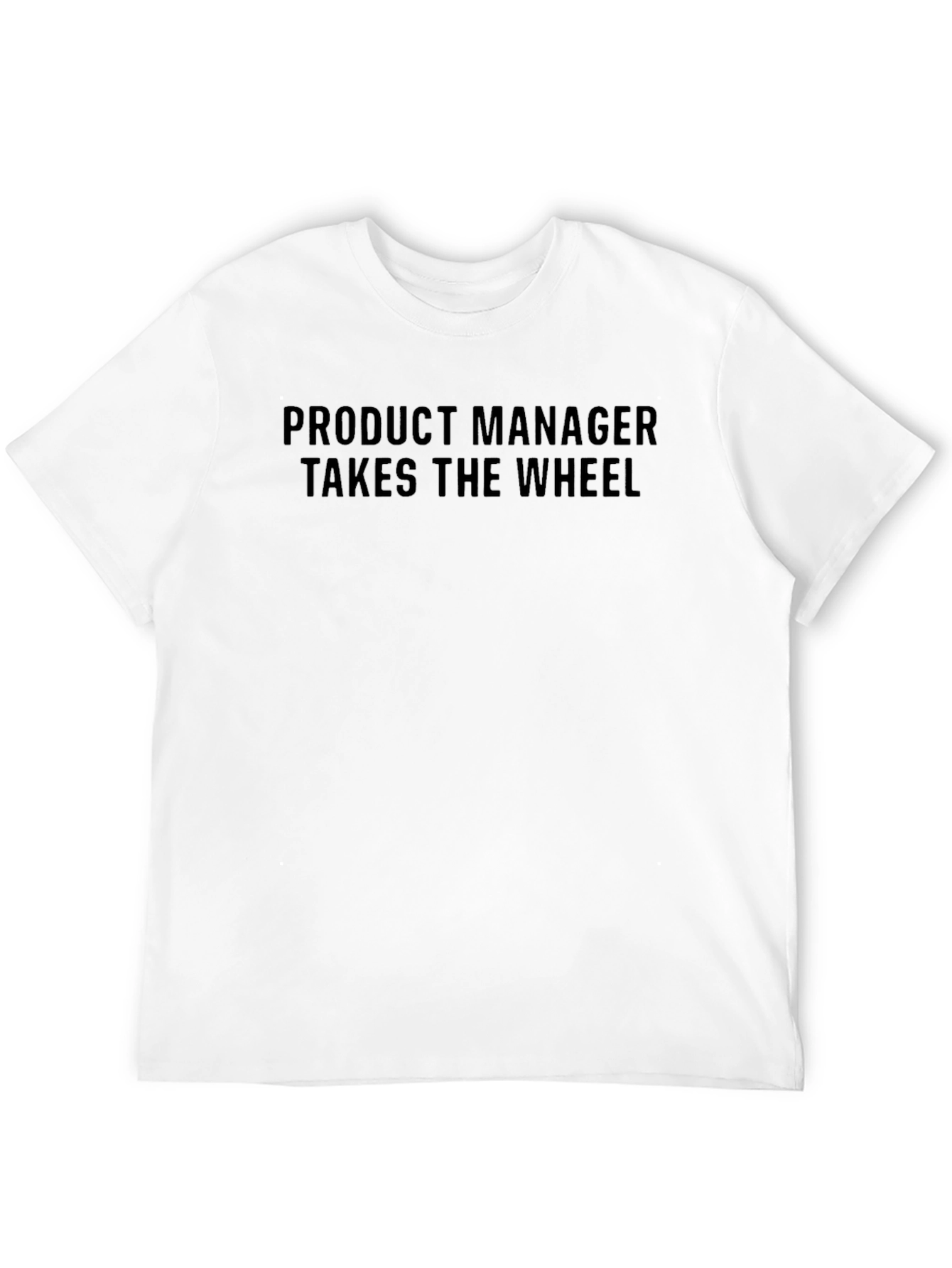 Black Product Manager T-Shirt - Takes the Wheel view 12