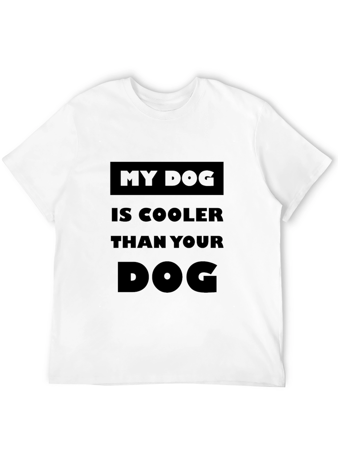 Black My Dog is Cooler Than Your Dog T-Shirt view 12