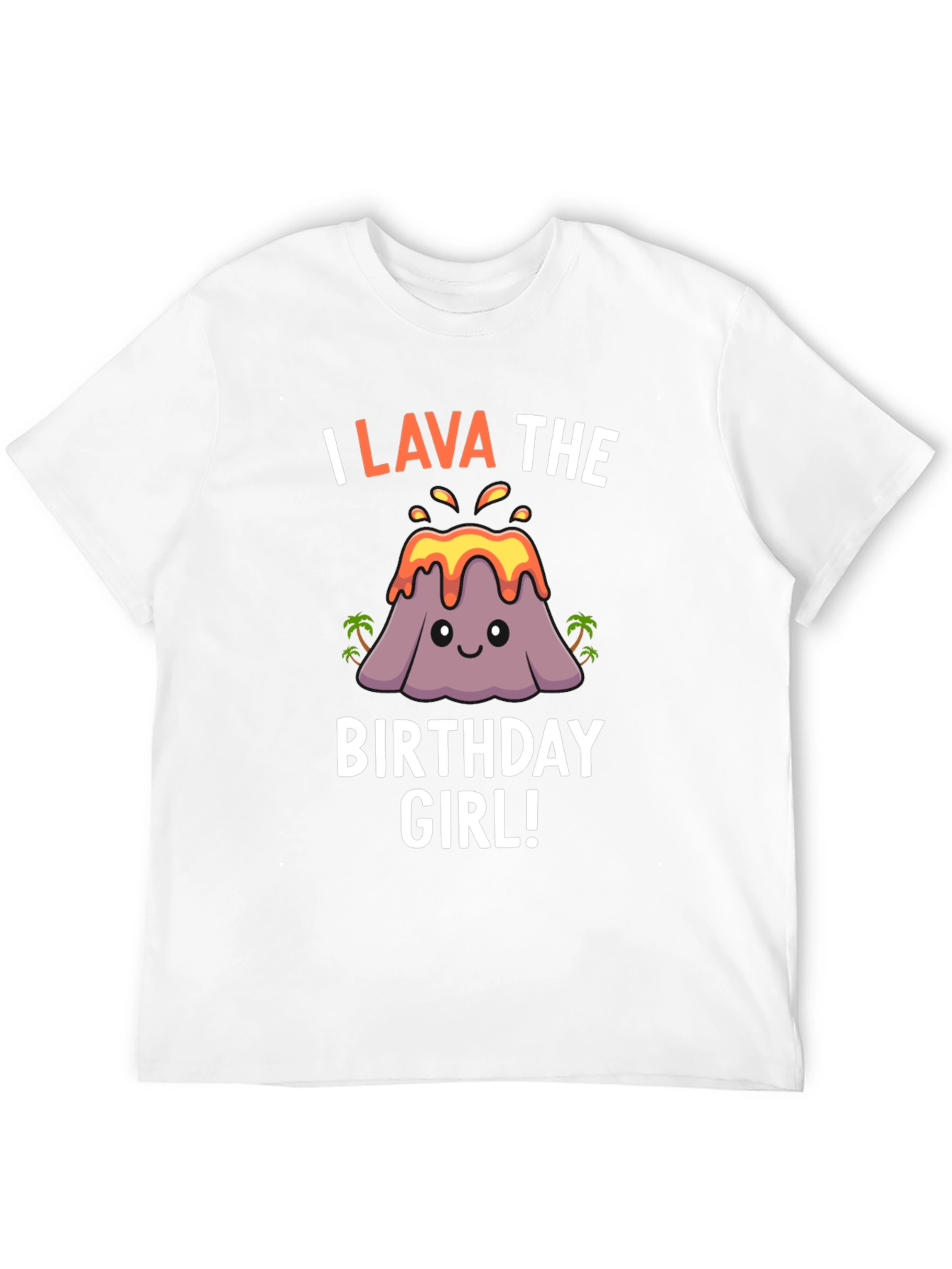 Black I Lava the Birthday Girl T-Shirt - Fun Volcano Design view 12