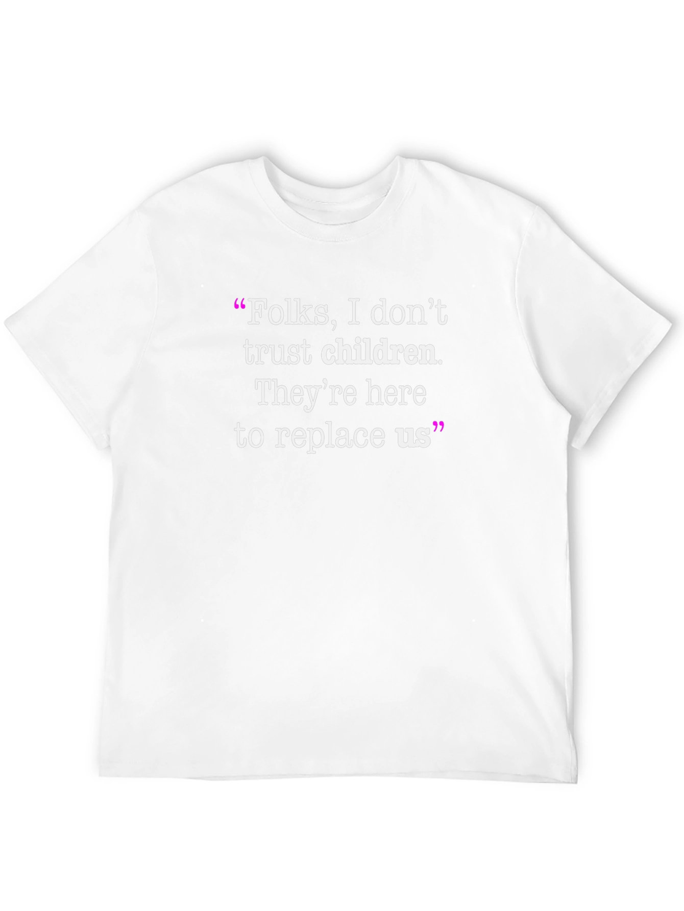 Black Funny Anti-Children Quote T-Shirt view 12