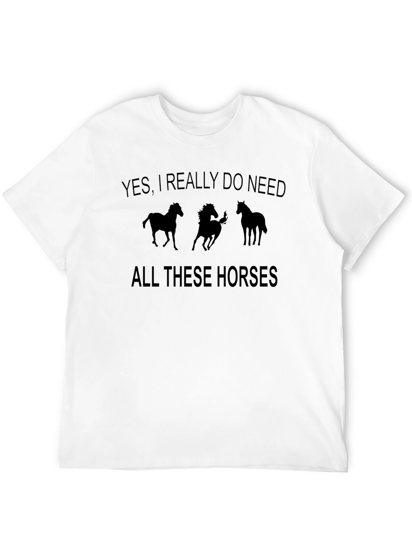Black Funny Horse Lover T-Shirt - Yes, I Need All These Horses Tee view 12