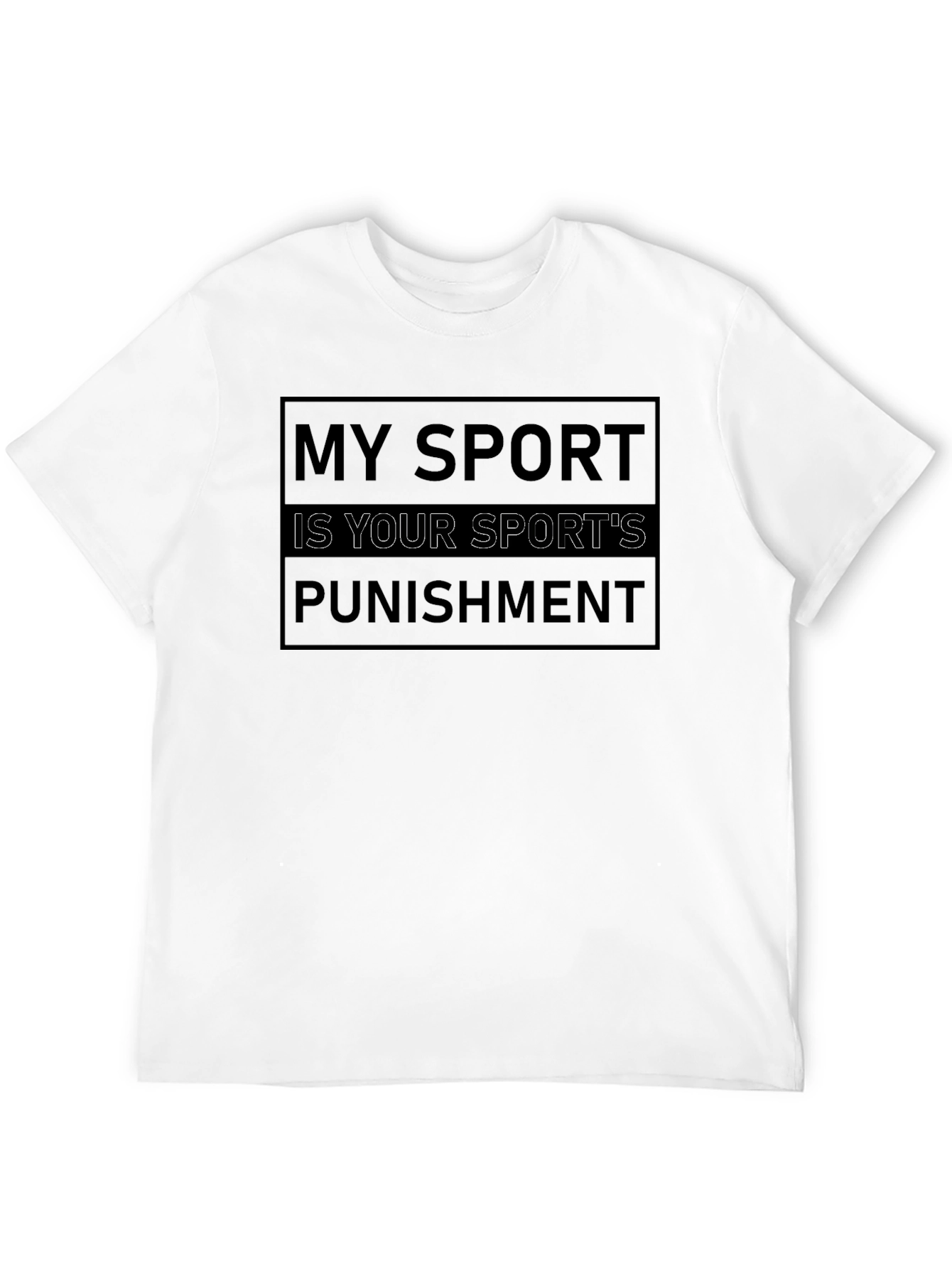 Black My Sport Is Your Sport's Punishment T-Shirt view 12