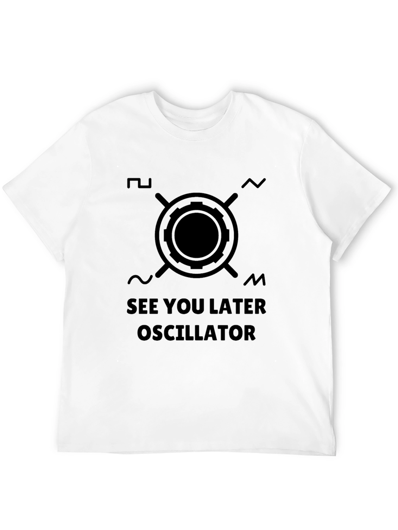 Black See You Later Oscillator T-Shirt view 12
