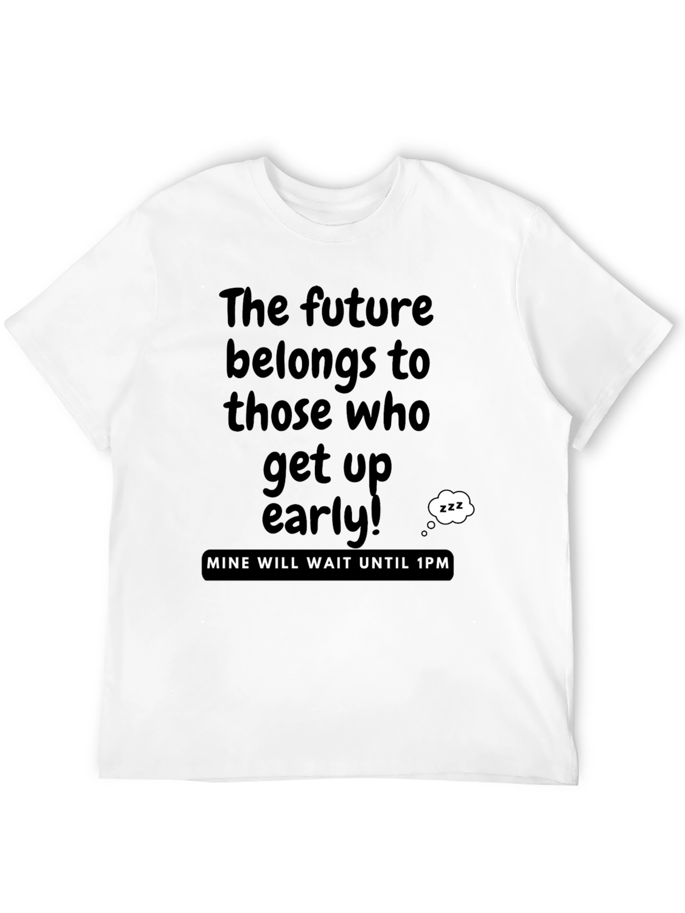 Black Funny 'The Future Belongs' Graphic T-Shirt view 12