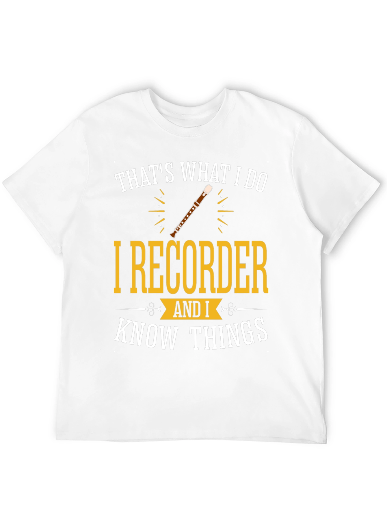 Black I Recorder And I Know Things T-Shirt view 12