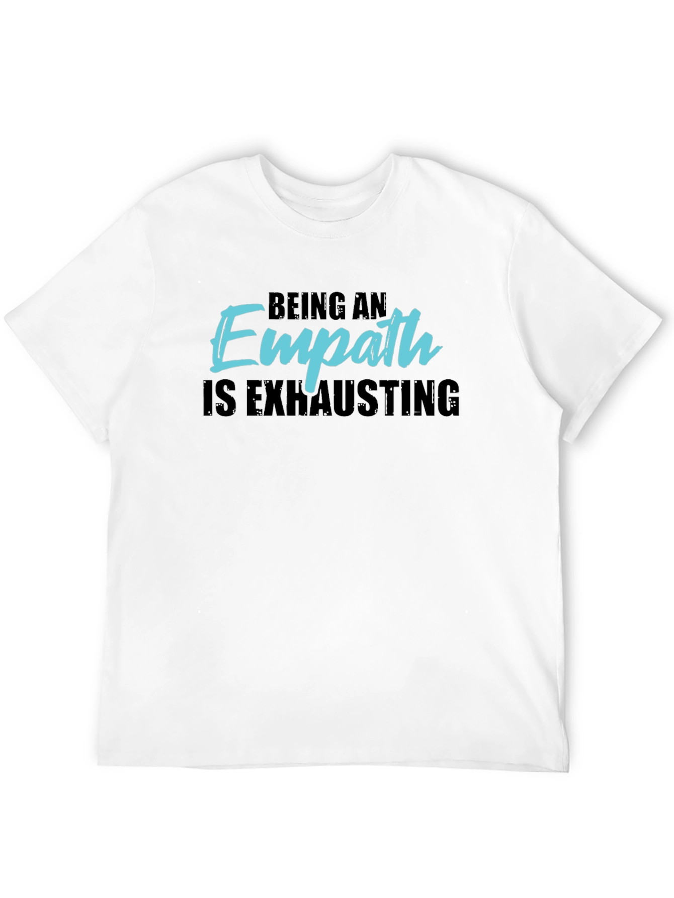 Black Empath T-Shirt - Being An Empath Is Exhausting view 12