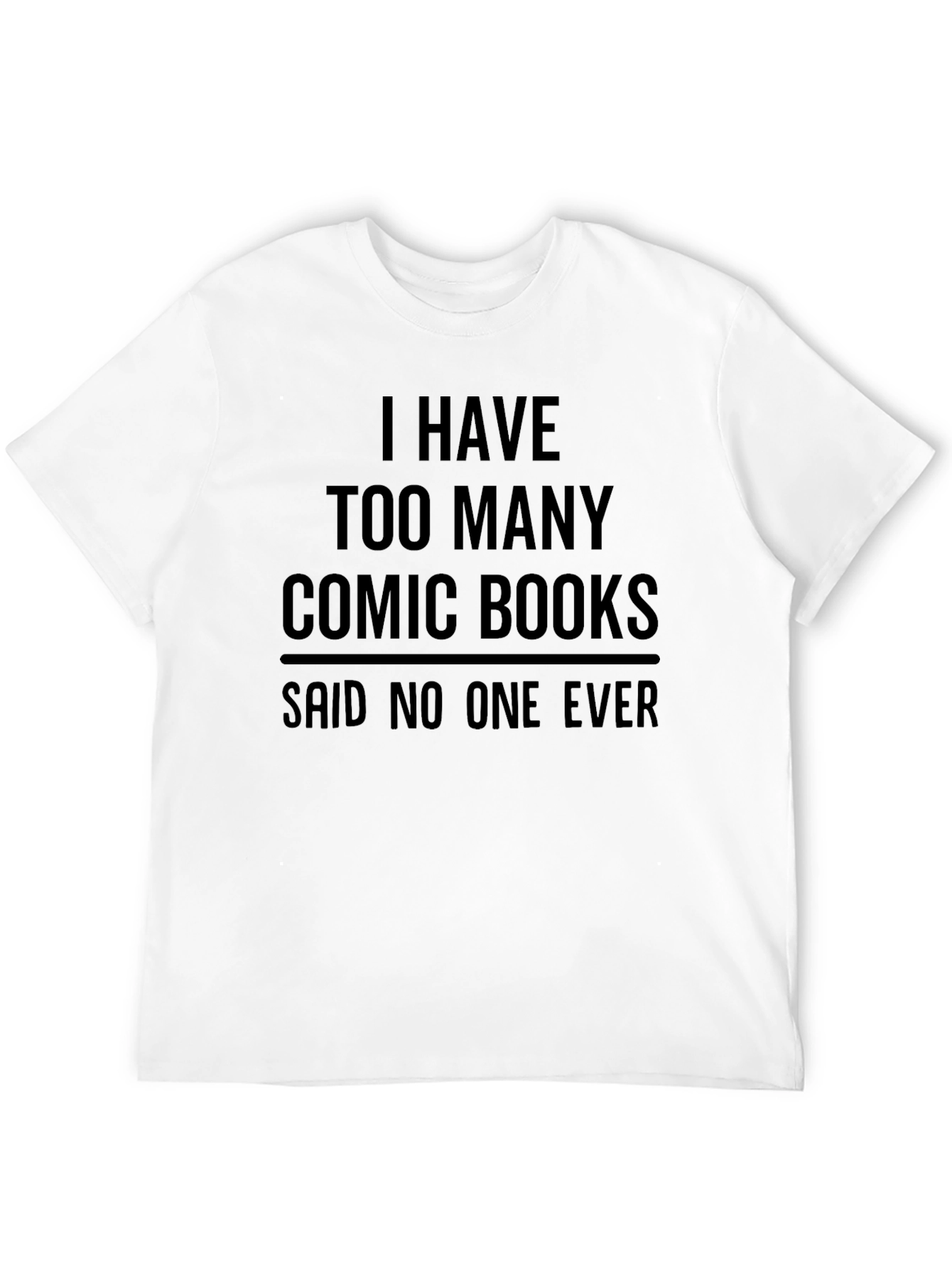 Black Comic Book Lover T-Shirt - "Too Many" Funny Tee view 12