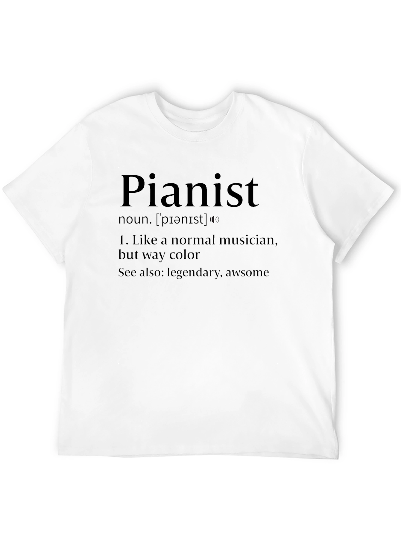 Black Pianist Definition T-Shirt - Musician Humor Tee view 12