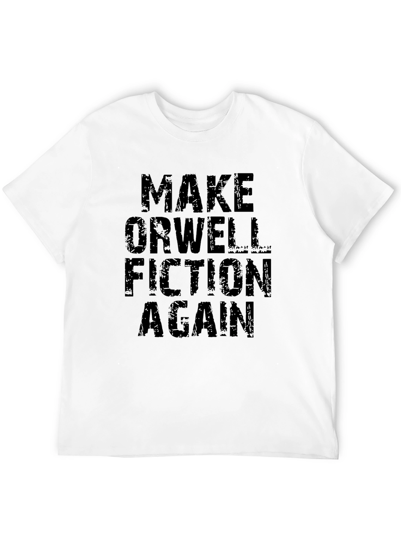 Black Make Orwell Fiction Again - Graphic Tee view 12