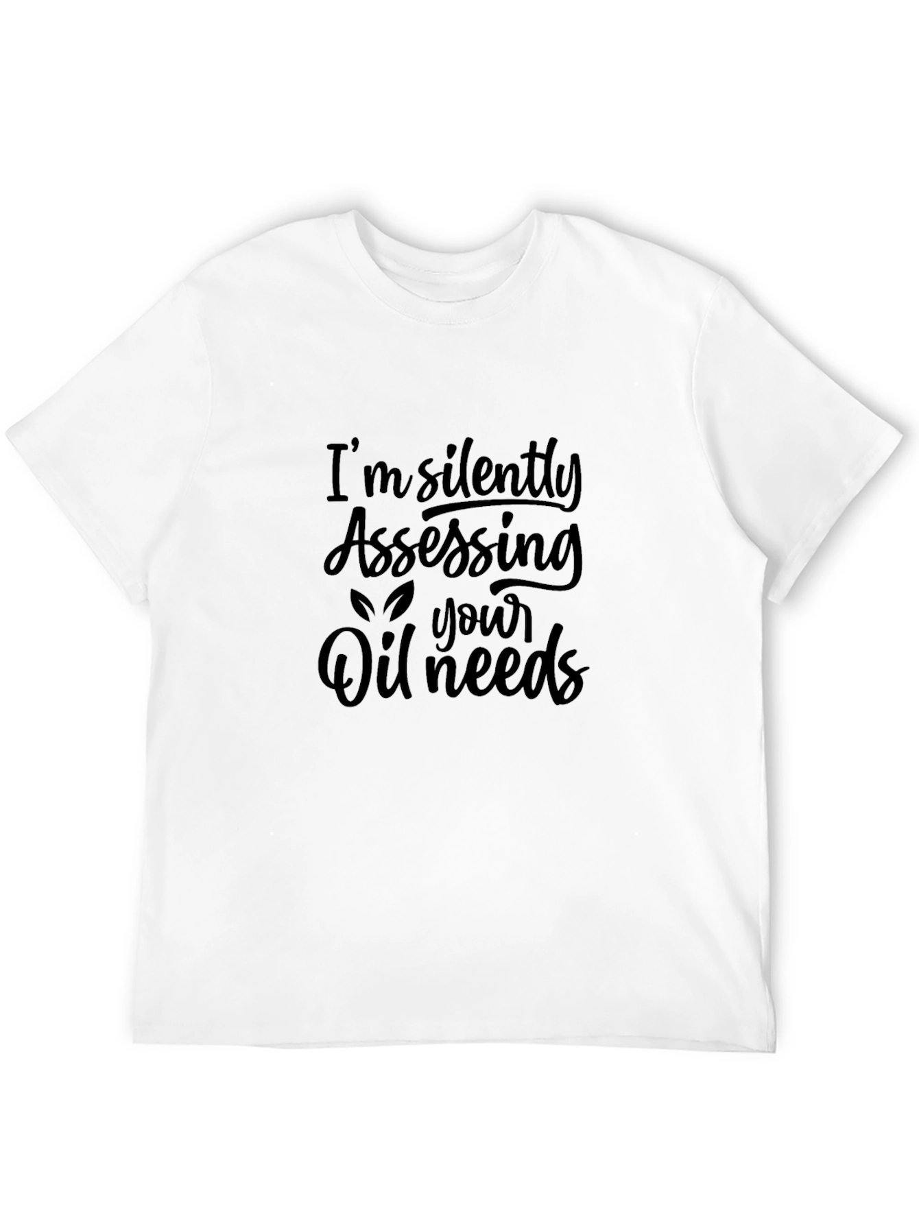 Black Silently Assessing Oil Needs Black T-Shirt view 12