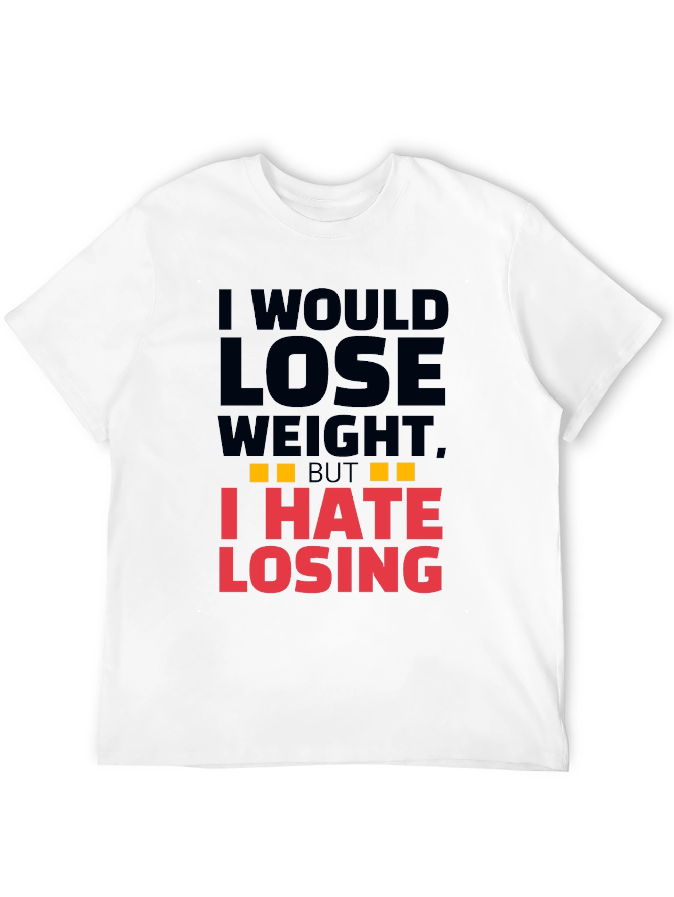 Black Funny I Hate Losing T-Shirt view 12