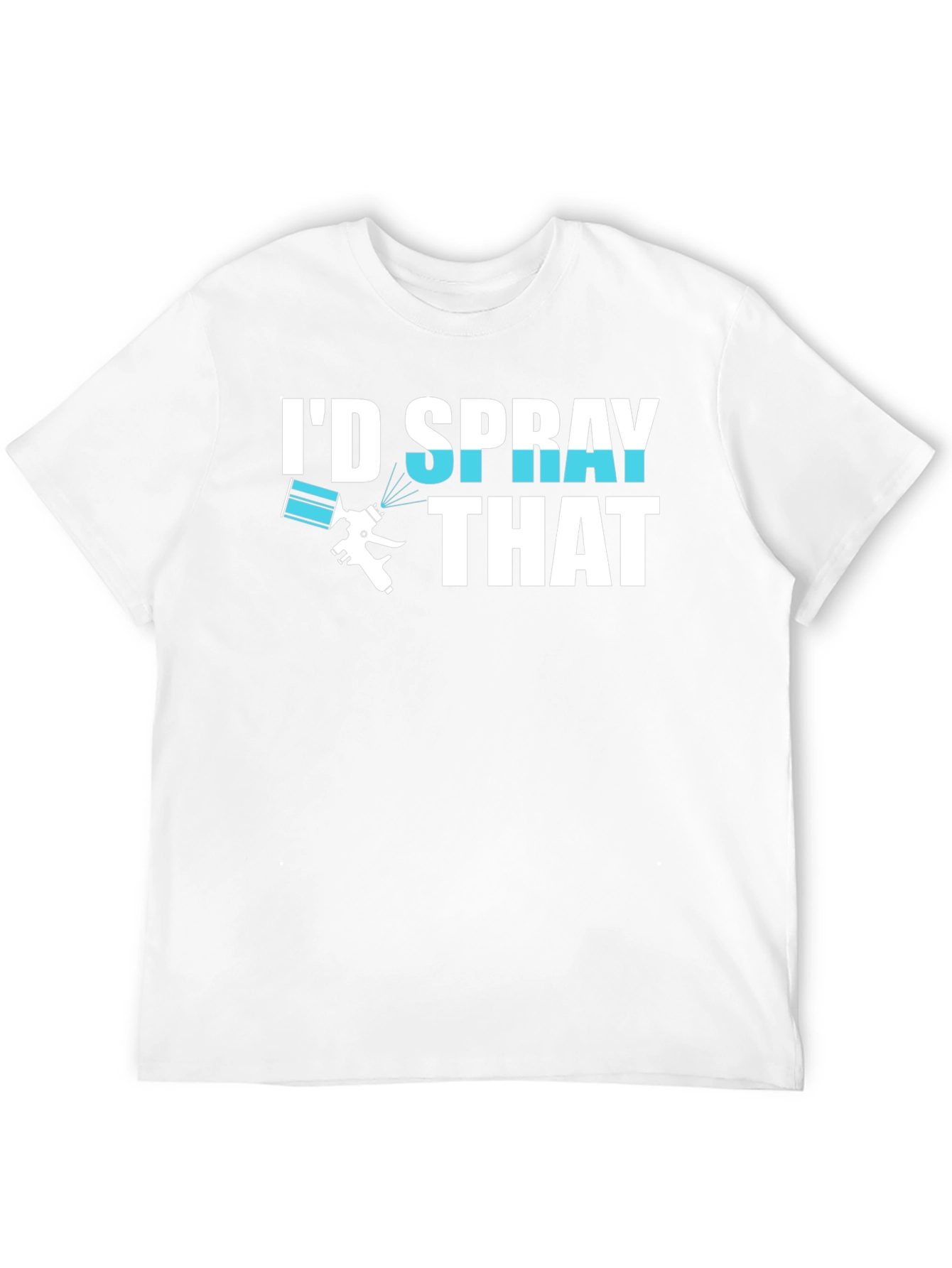 Black I'd Spray That T-Shirt, Painter Gift view 12