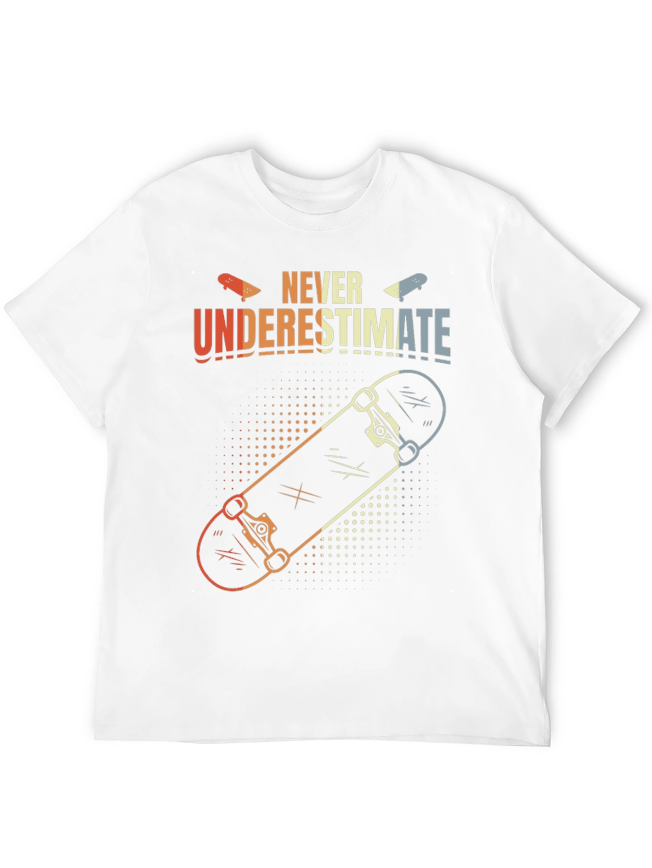 Black Never Underestimate Skateboard T-Shirt view 12