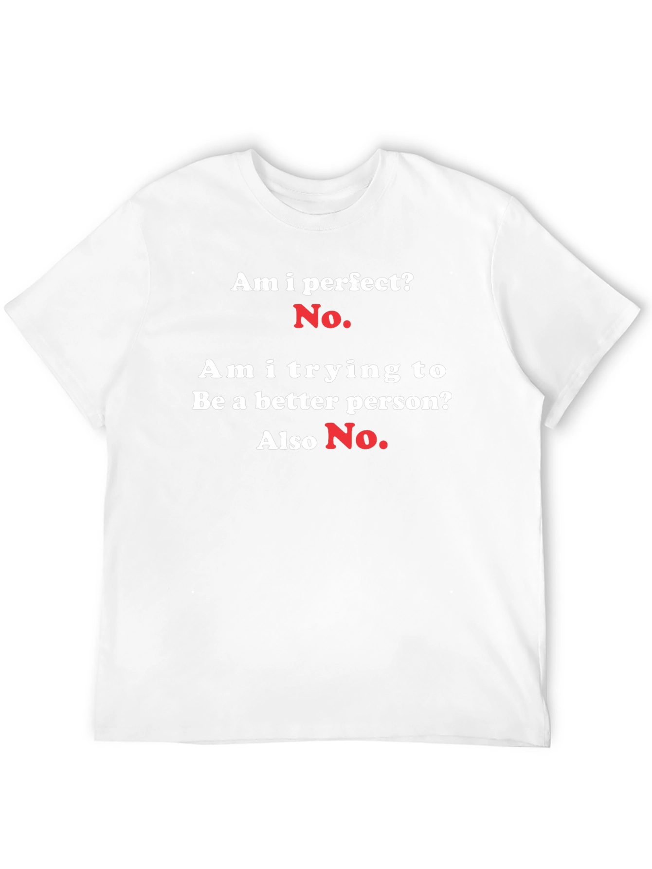 Black Funny "Am I Perfect? No." Graphic T-Shirt view 12