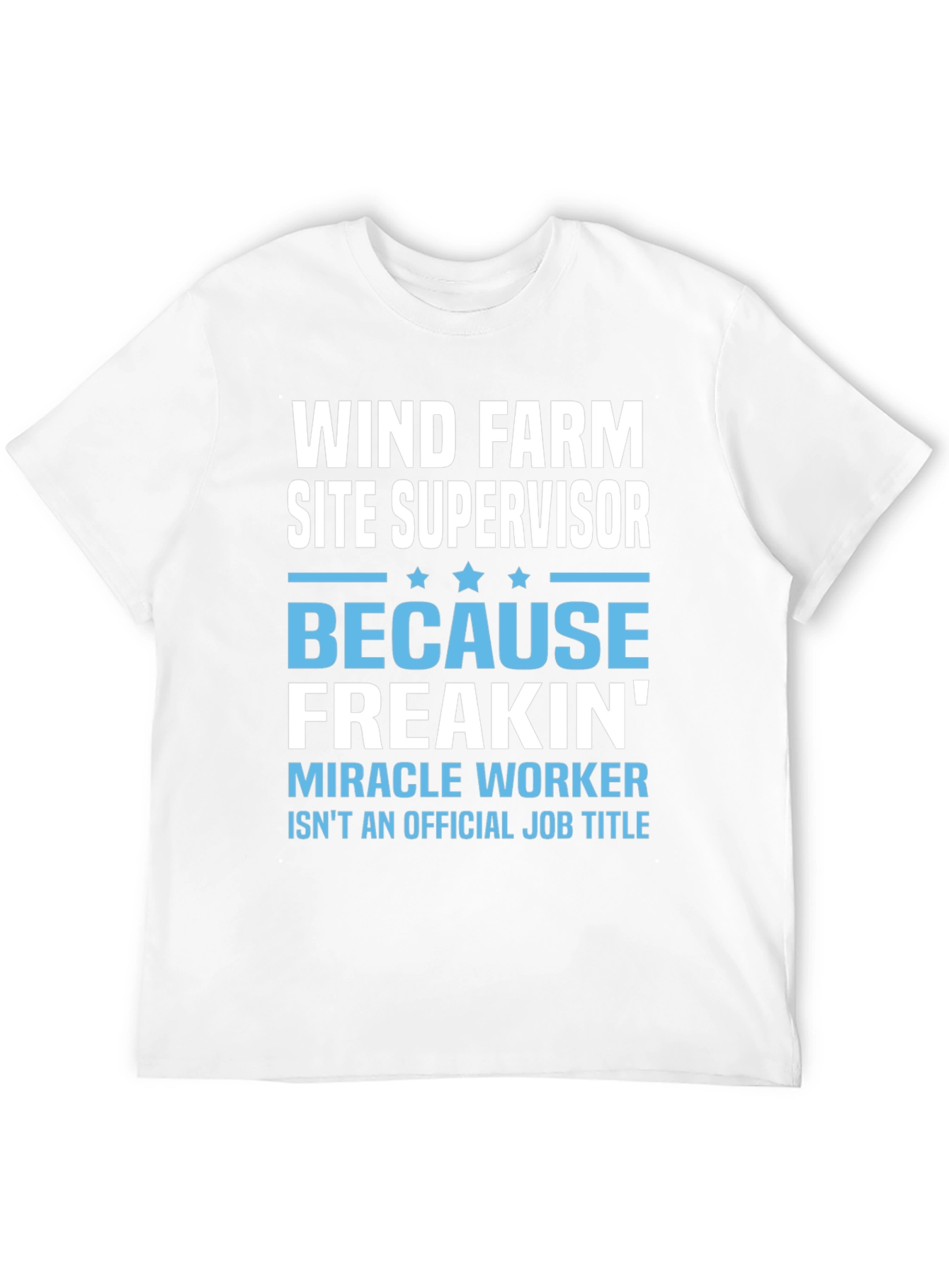 Black Wind Farm Supervisor T-Shirt - Miracle Worker Job Title view 12