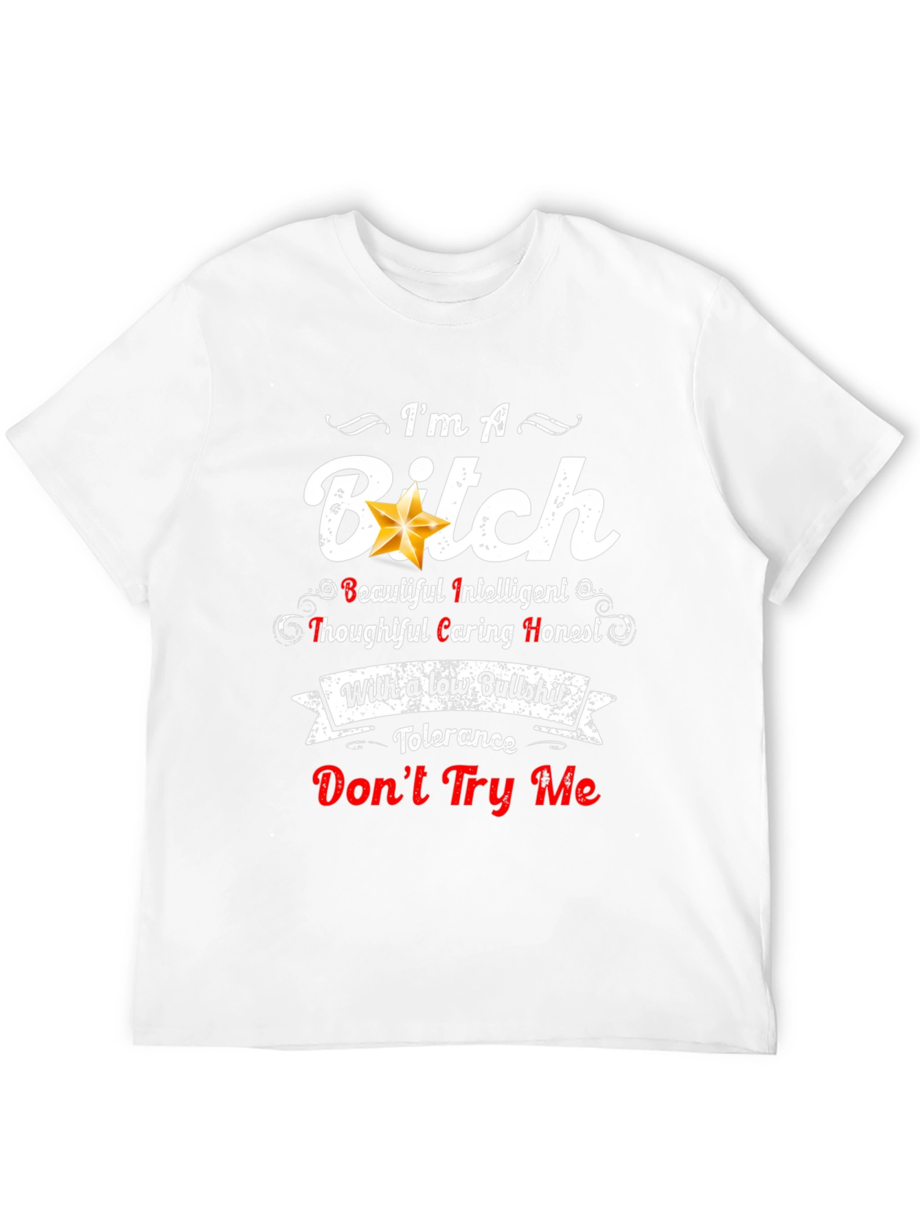 Black I'm A Bitch T-Shirt: Low Bullshit Tolerance view 12