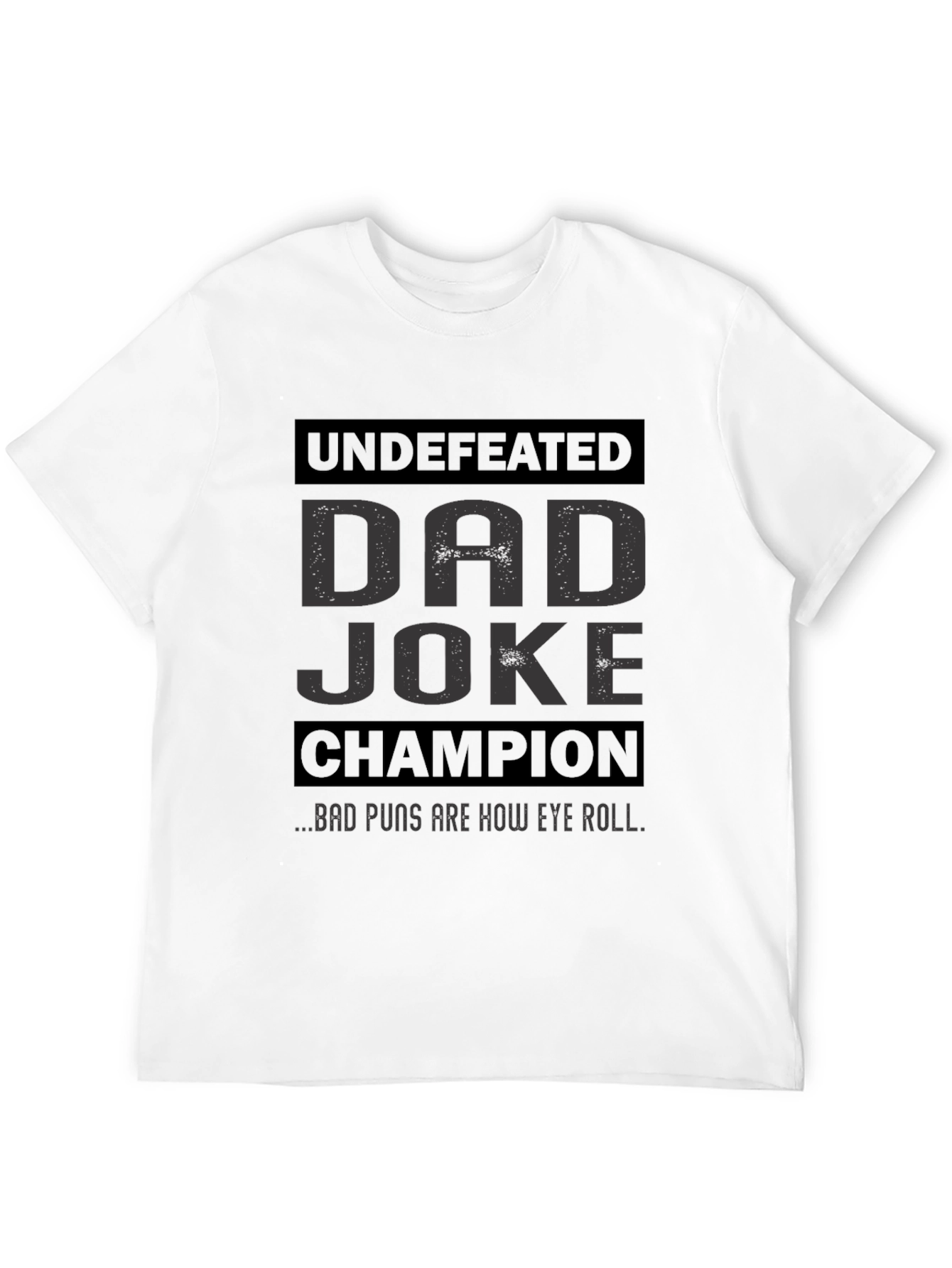 Black Dad Joke Champion T-Shirt: Undefeated Funny Tee view 12