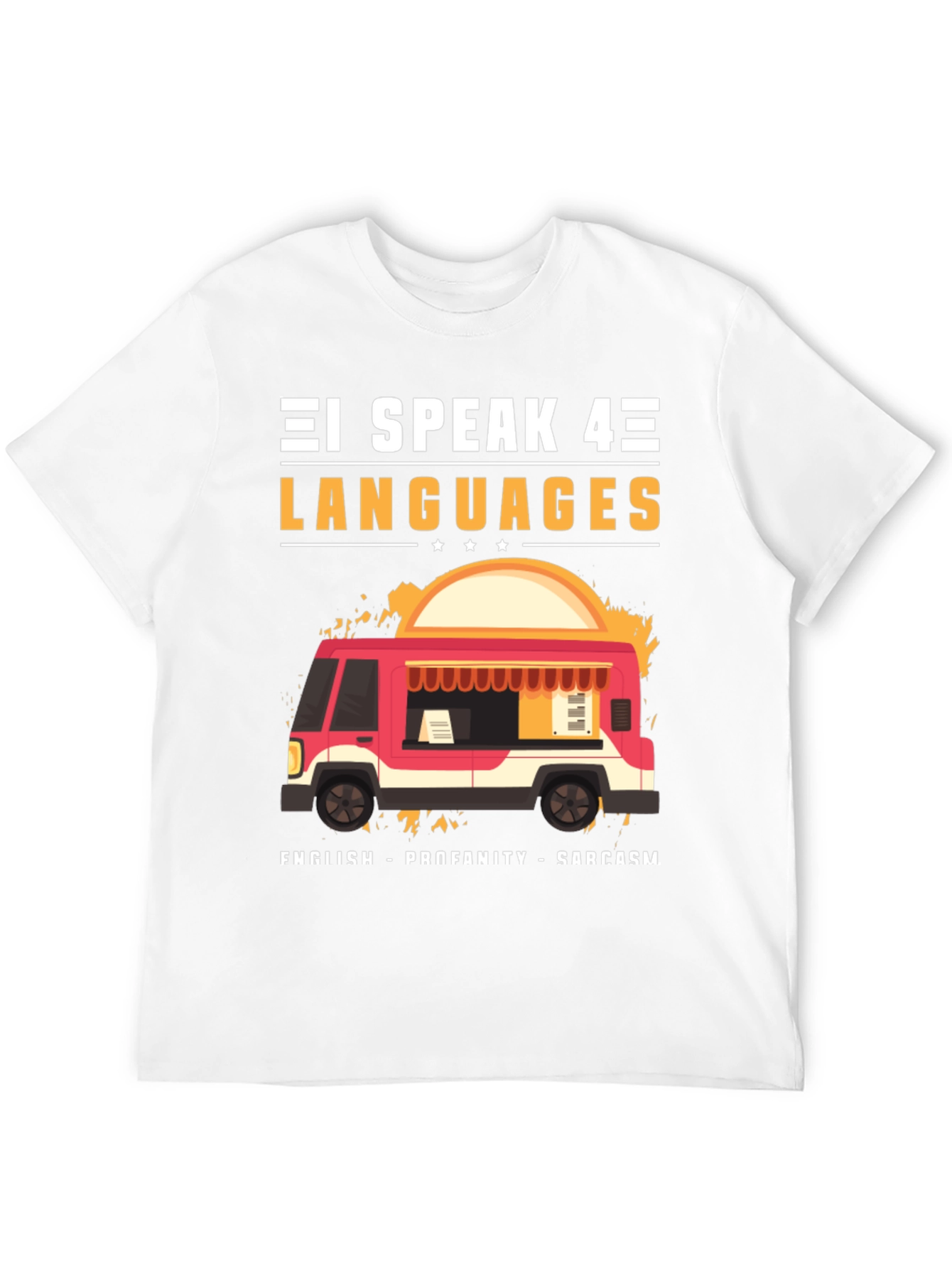 I Speak 4 Languages Graphic Tee - 12