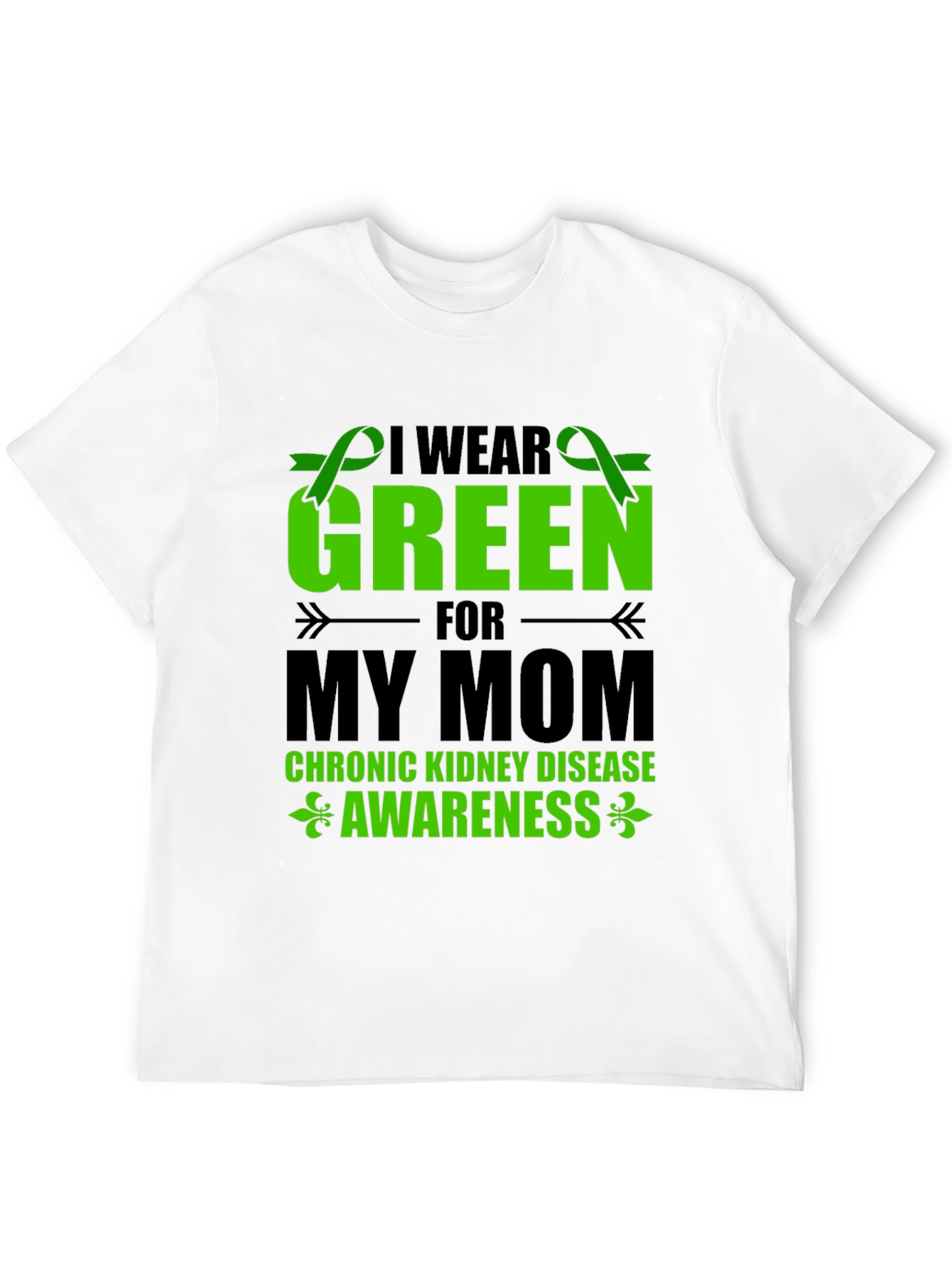 Black I Wear Green For My Mom Kidney Disease Awareness T-Shirt view 12
