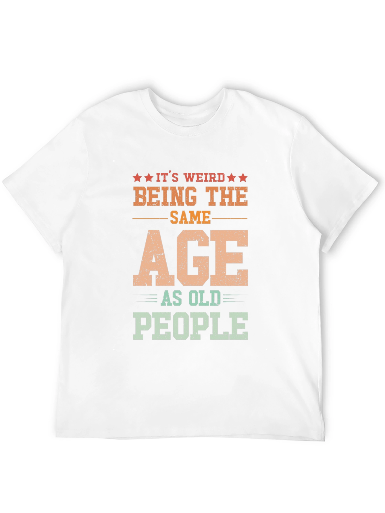 Black It's Weird Being The Same Age As Old People Black Graphic T-Shirt view 12