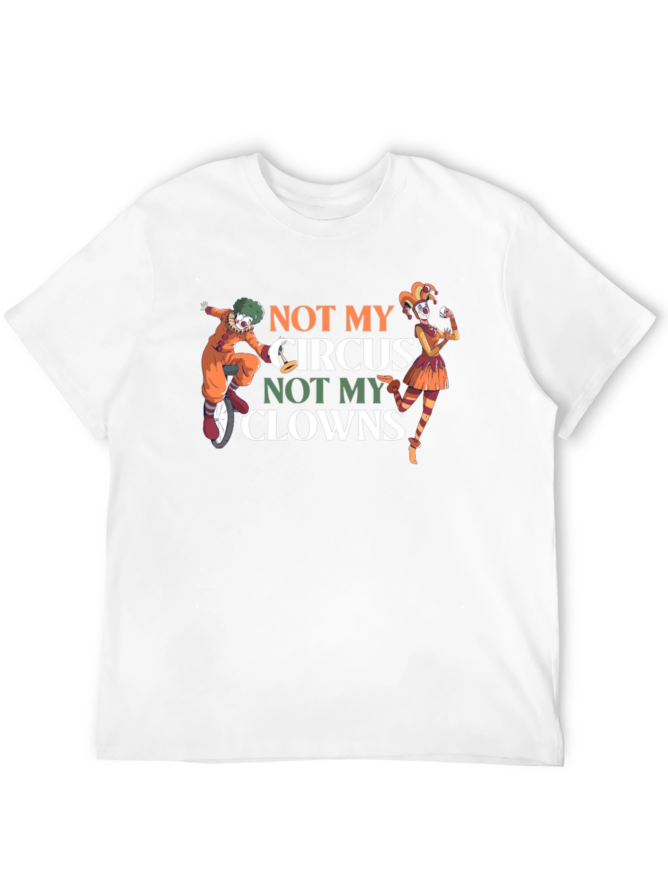 Black Not My Circus Not My Clowns Graphic T-Shirt view 12