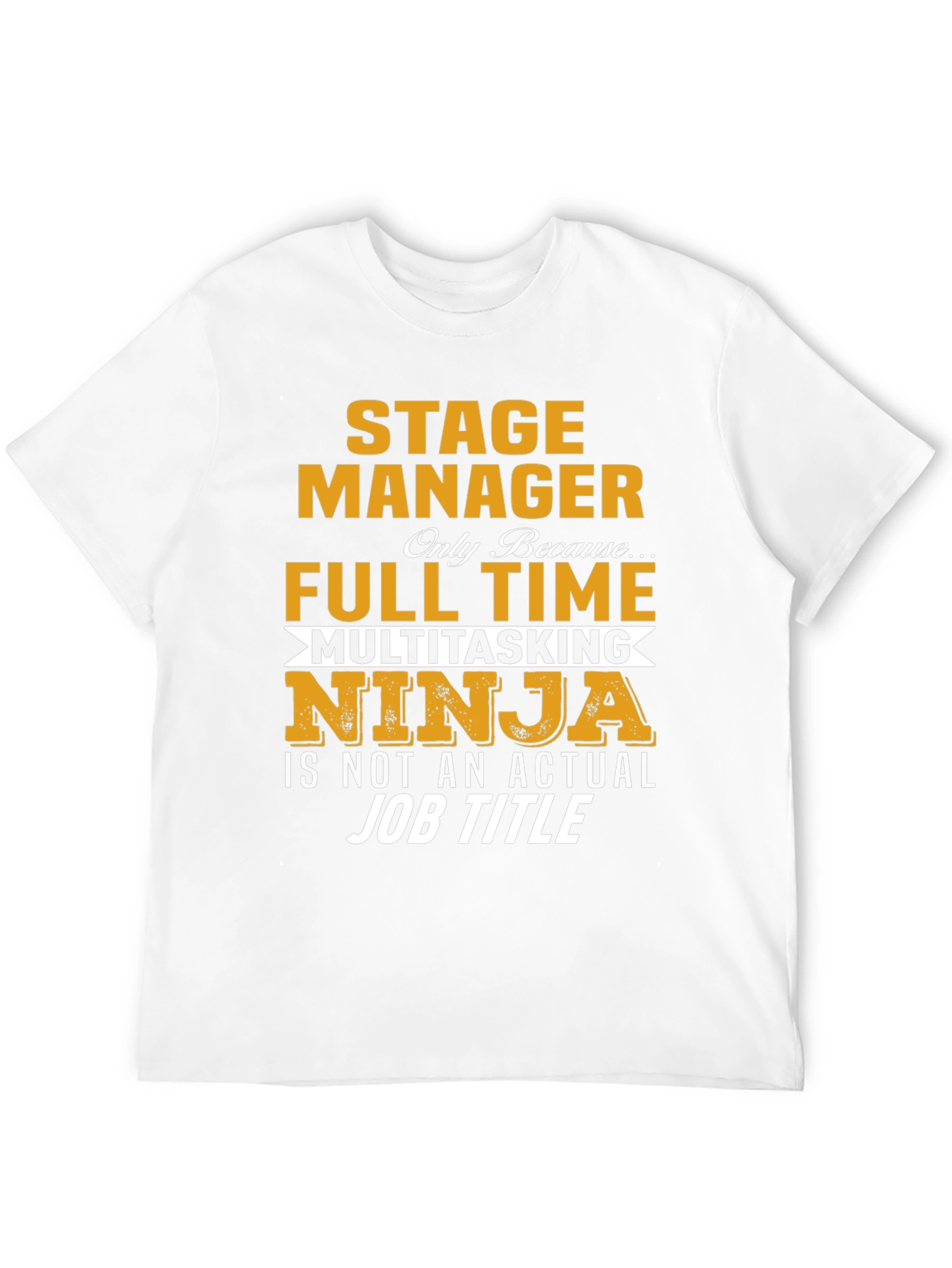 Black Stage Manager Full Time Ninja Graphic T-Shirt view 12