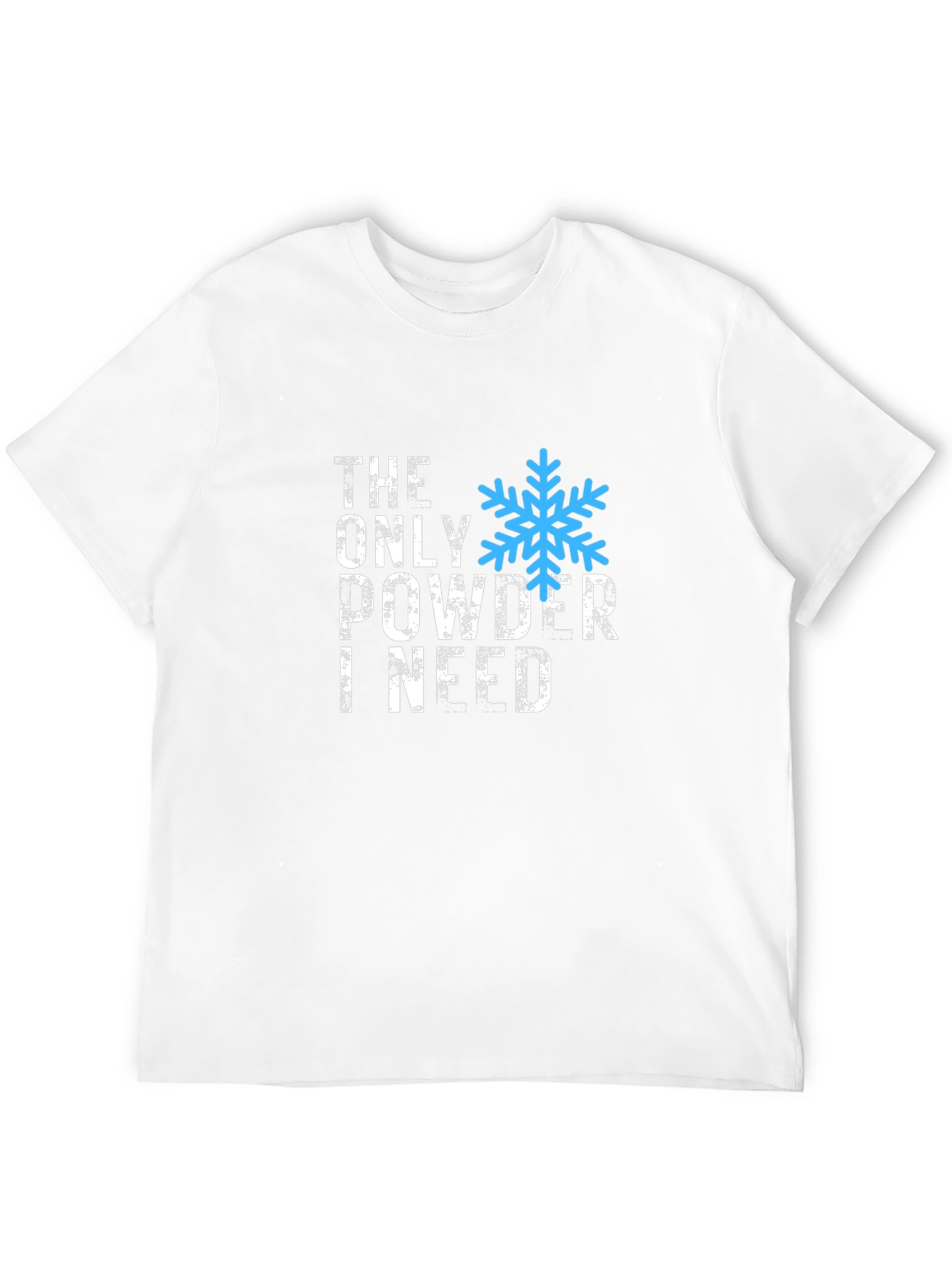 Black The Only Powder I Need T-Shirt view 12