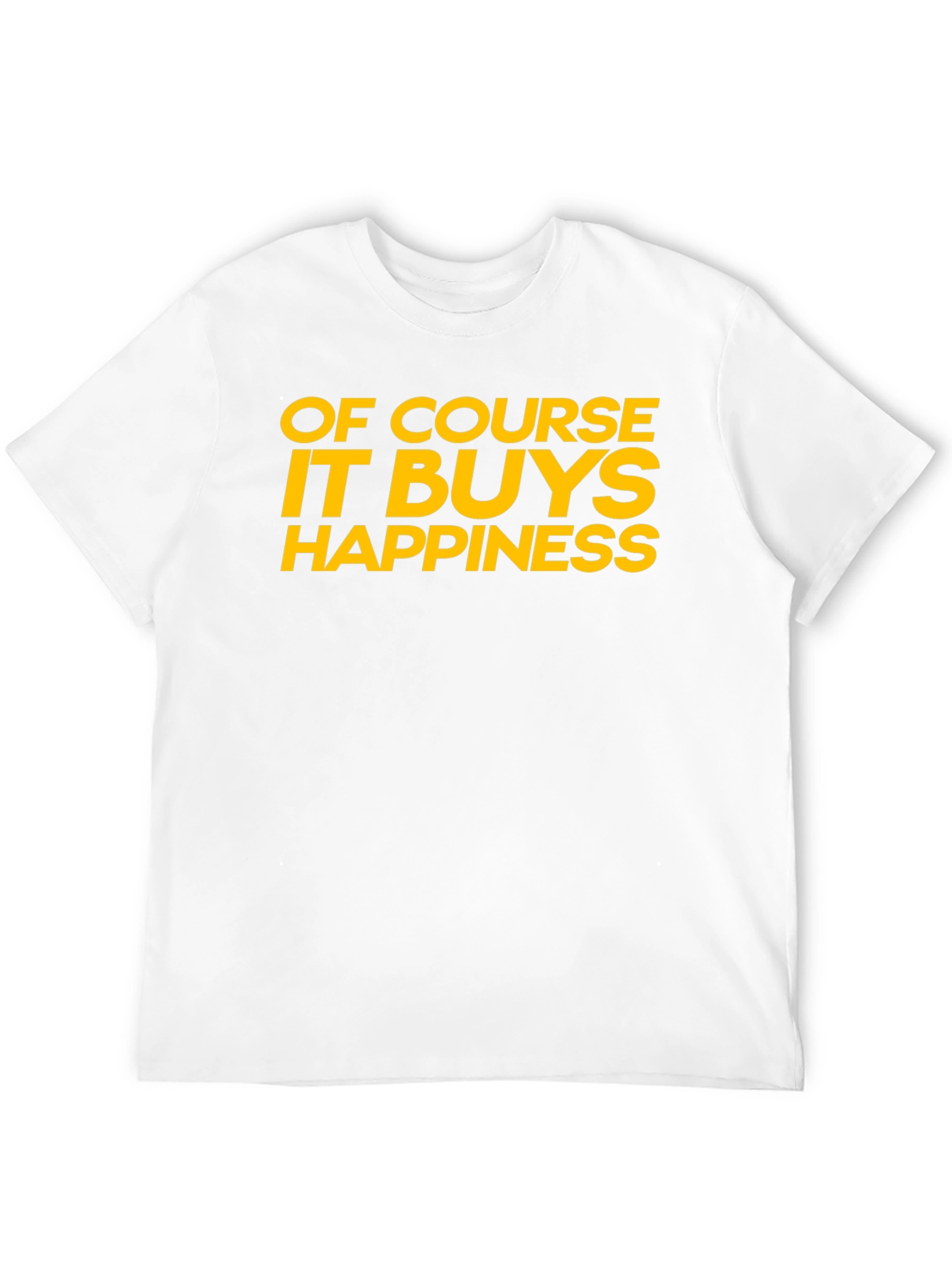 Black Funny "Of Course It Buys Happiness" Graphic T-Shirt view 12