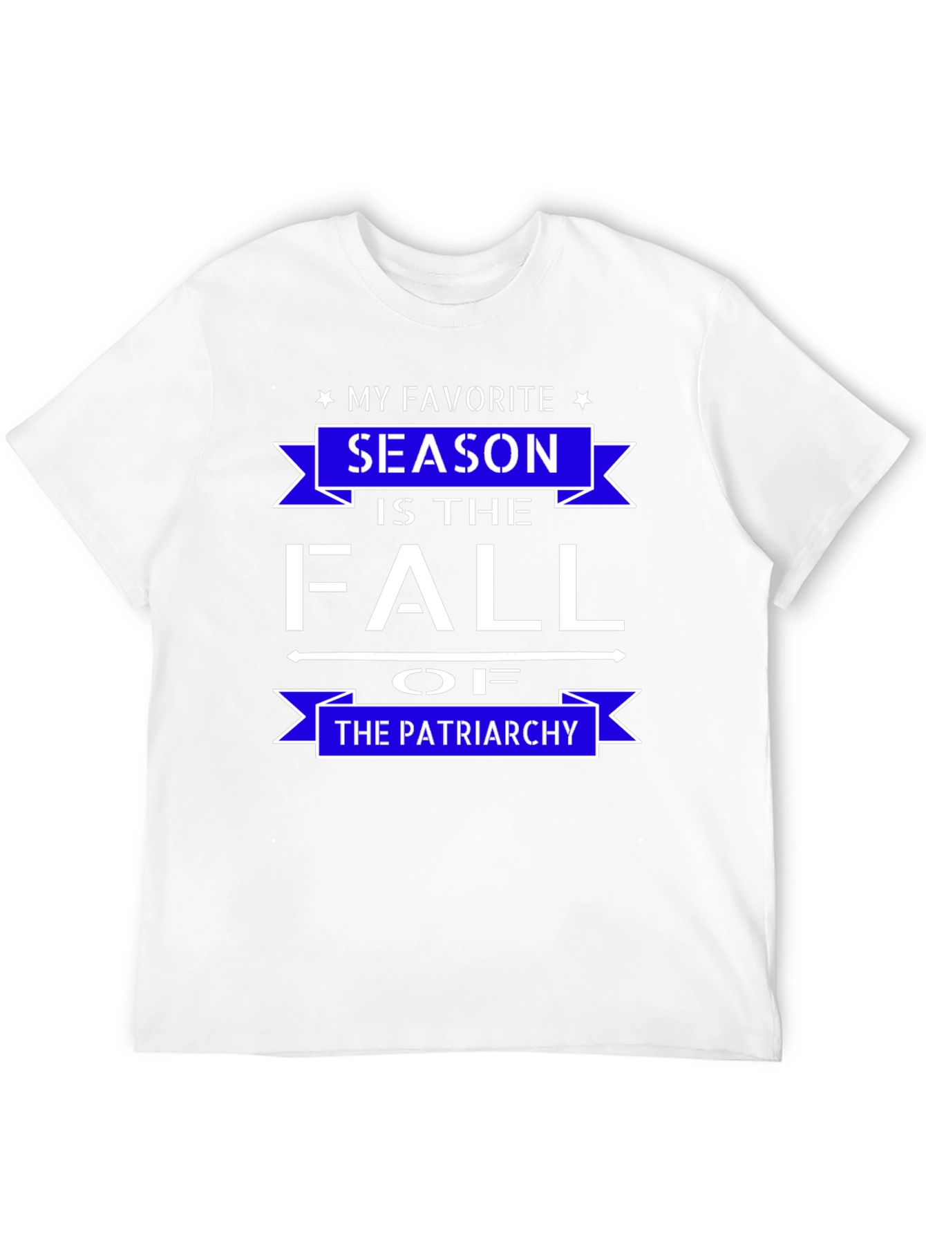 Black My Favorite Season is the Fall of the Patriarchy T-Shirt view 12