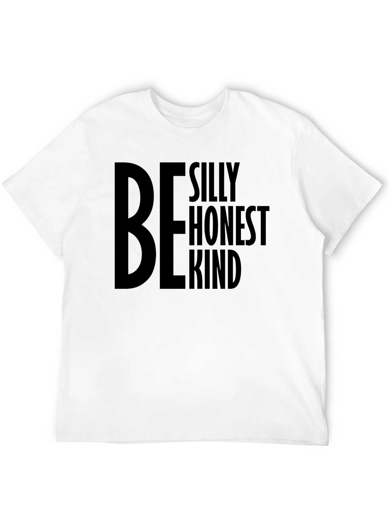 Black Be Silly Honest Kind Black Graphic Tee view 12