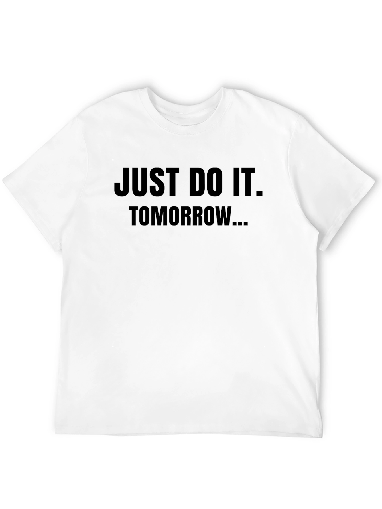 Black Just Do It Tomorrow Black T-Shirt view 12