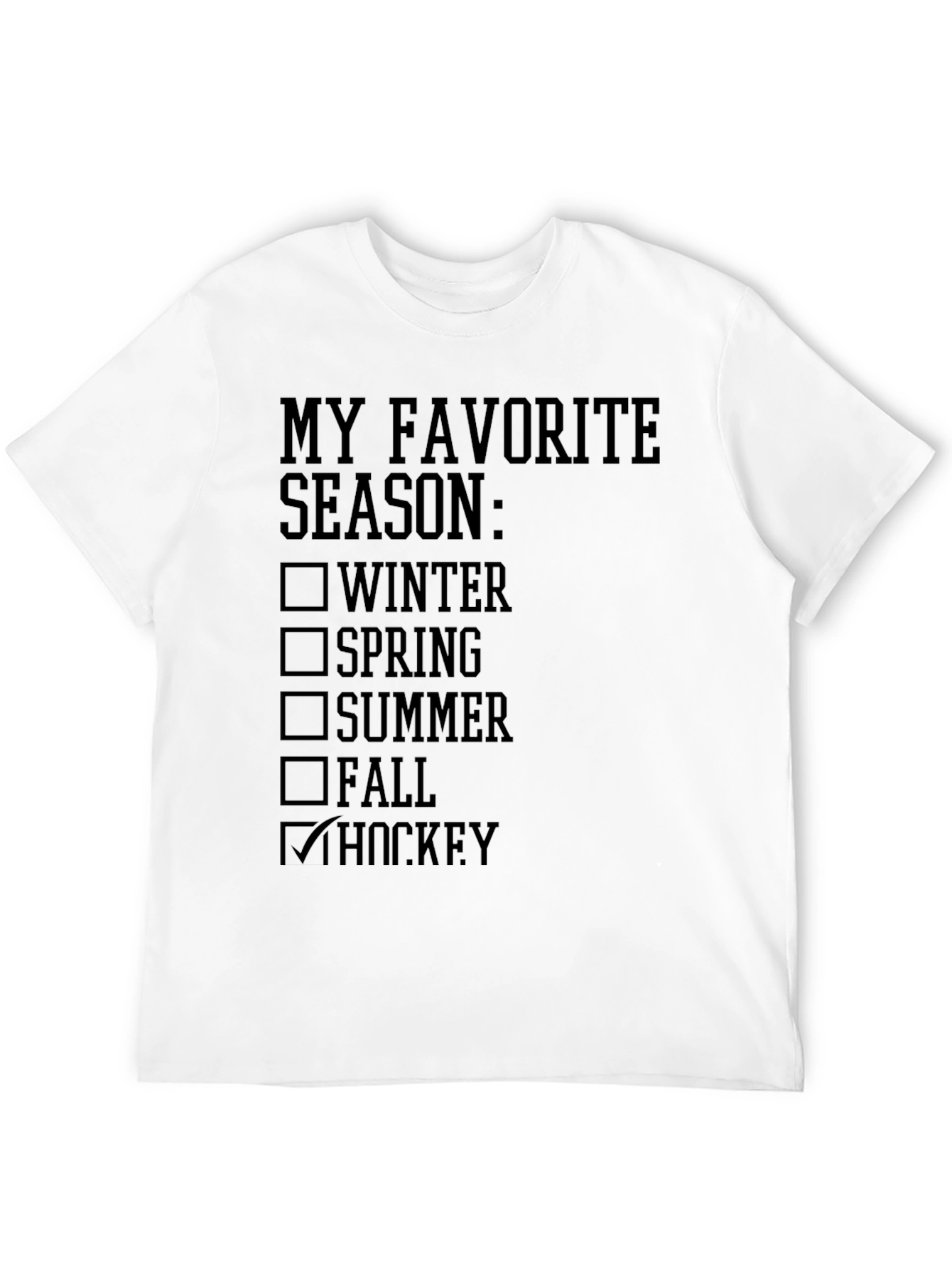 Black My Favorite Season Hockey T-Shirt view 12