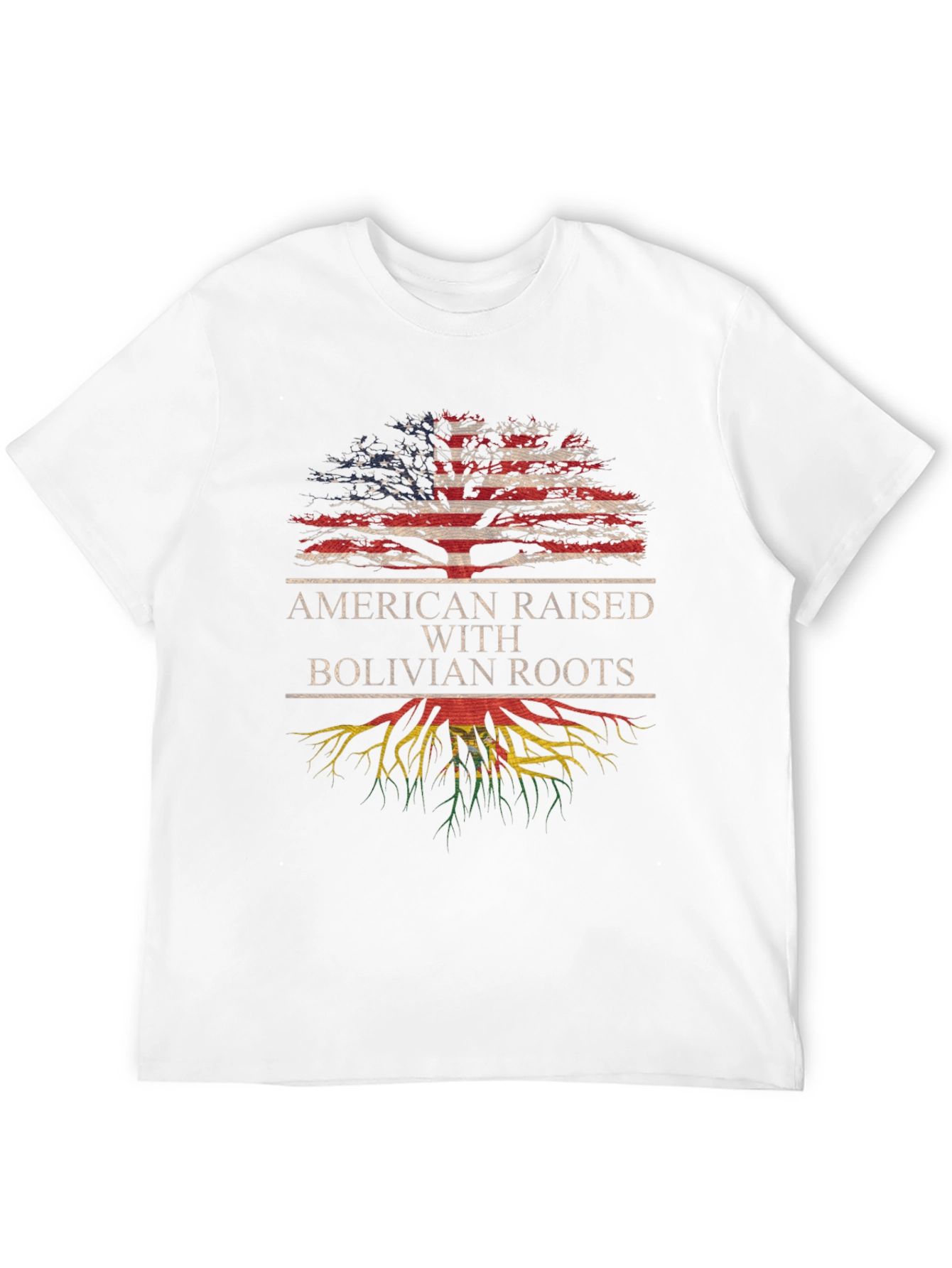 American Raised with Bolivian Roots T-Shirt - 12