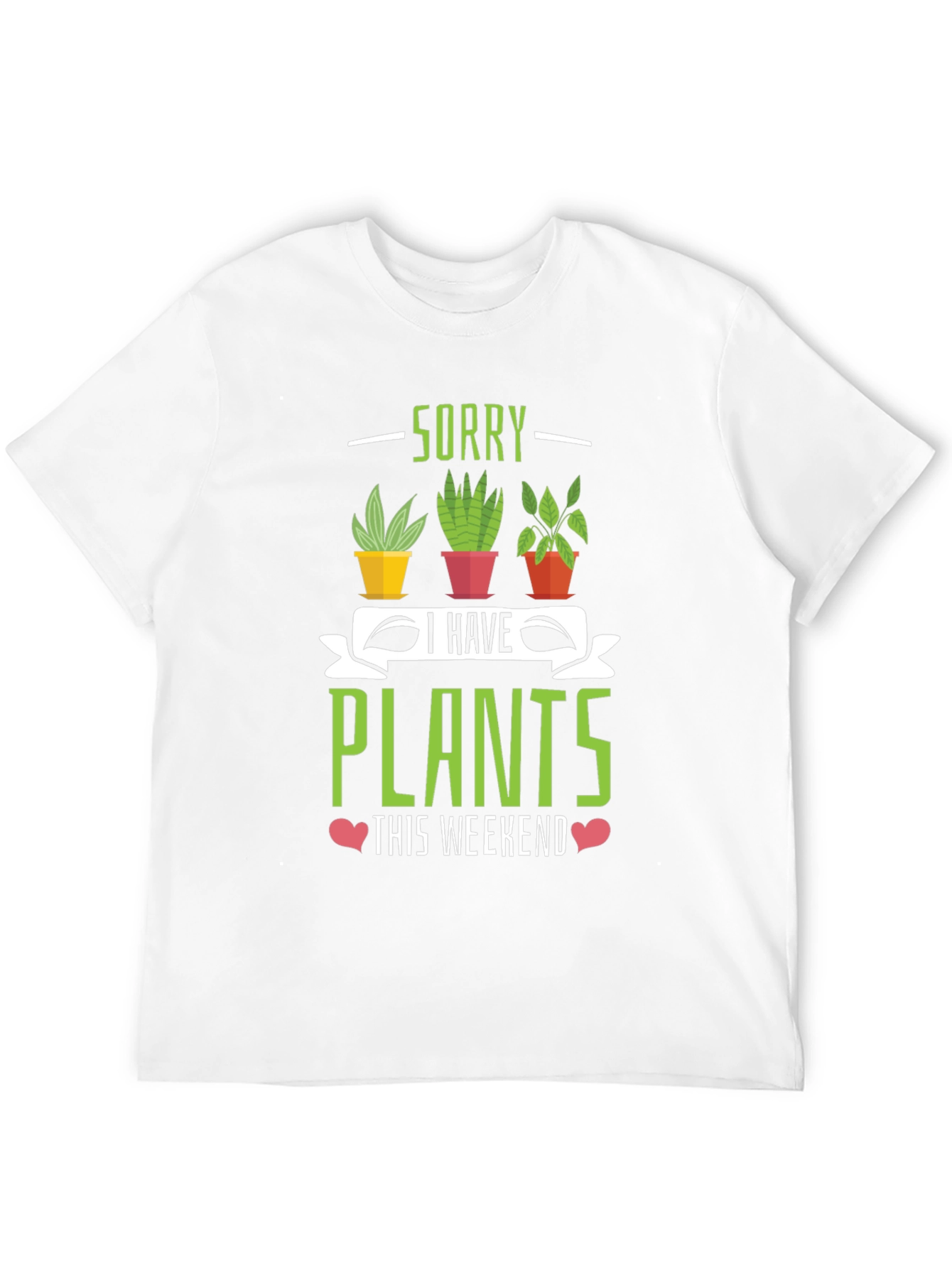 Black Sorry I Have Plants Weekend T-Shirt view 12
