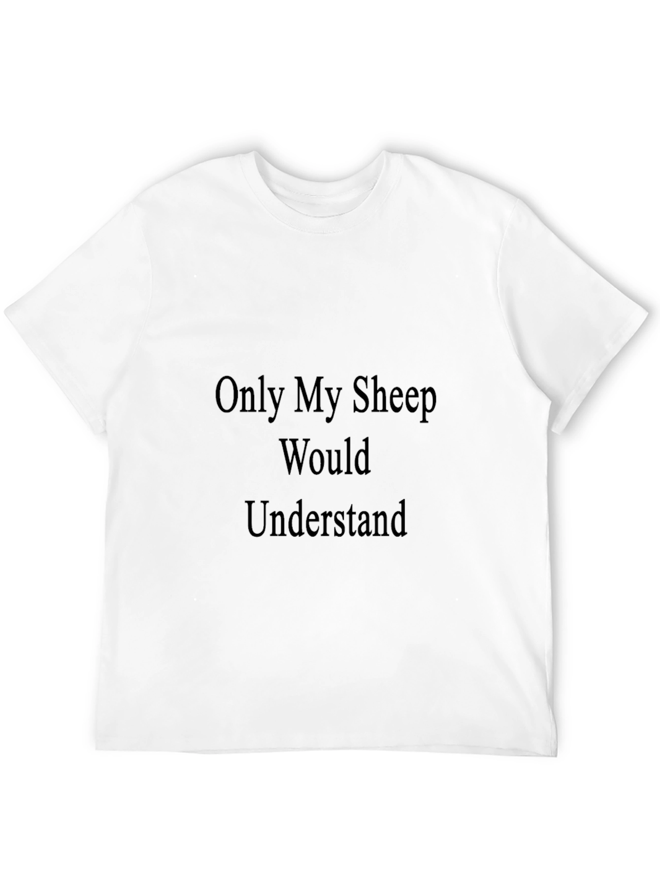 Black Only My Sheep Would Understand T-Shirt view 12
