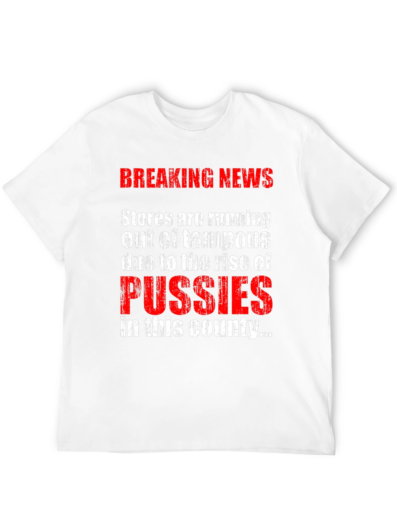 Black Breaking News Pussies T-Shirt  view 12