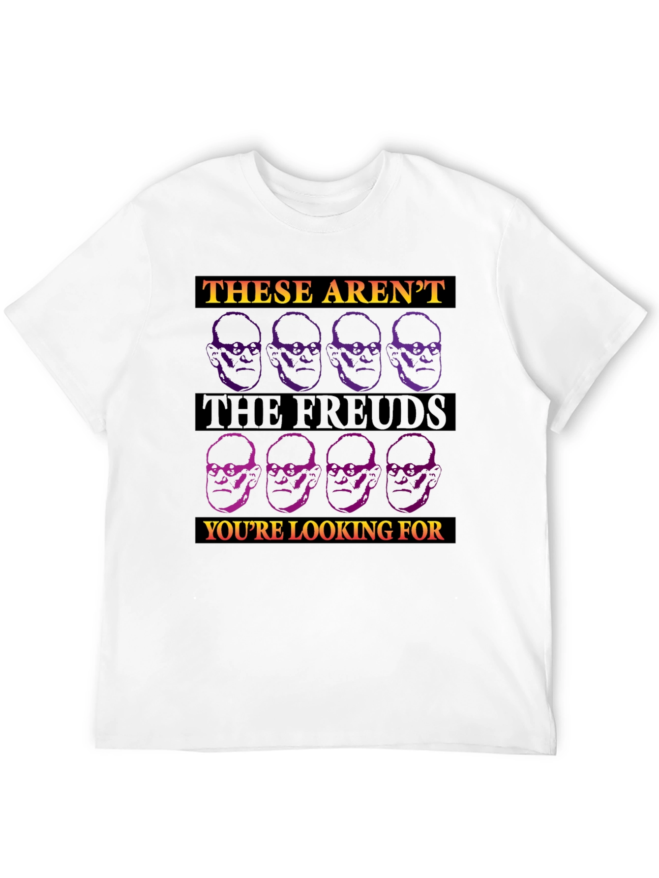 Black These Aren't The Freuds You're Looking For T-Shirt view 12