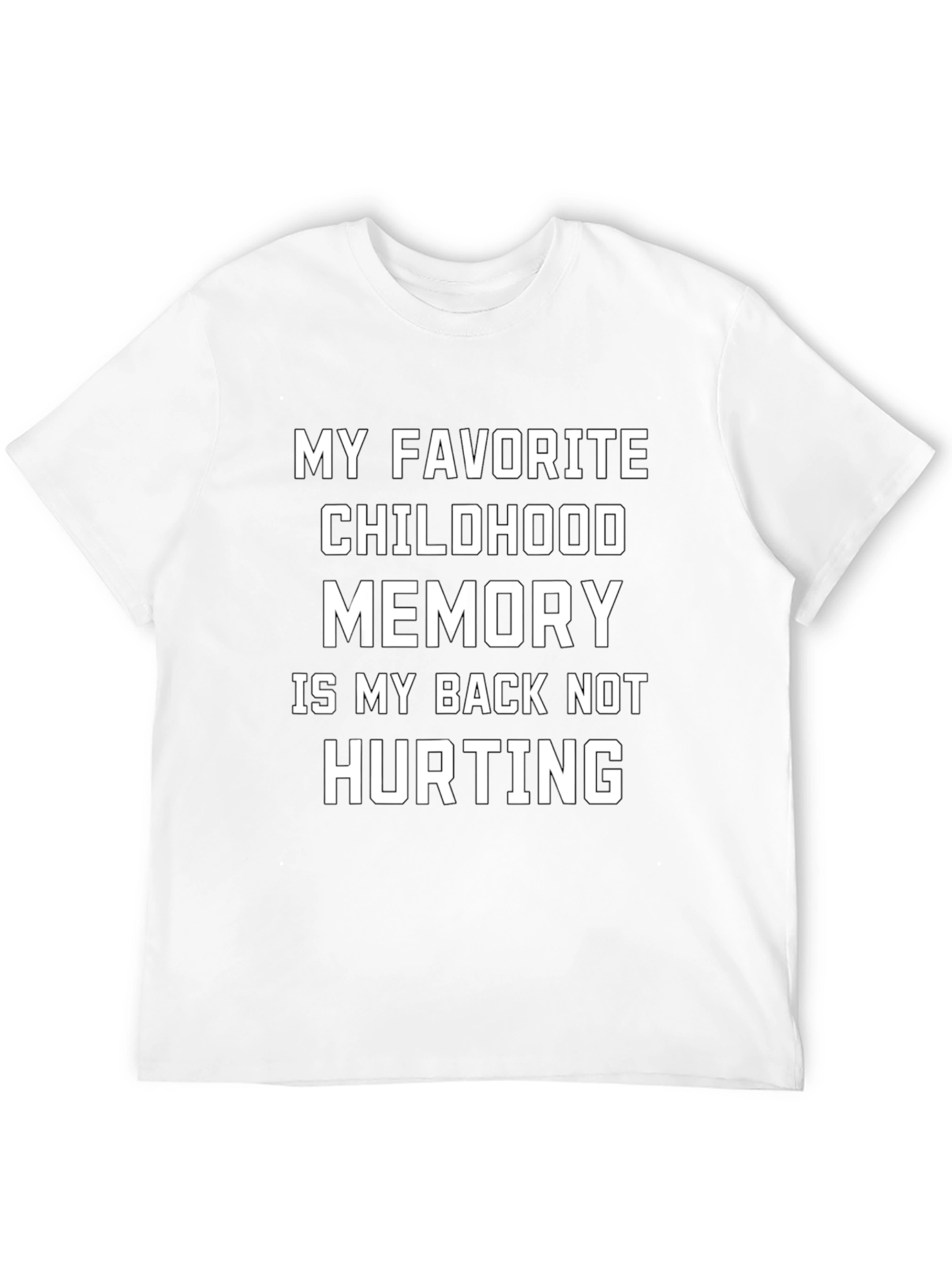 Black Funny Back Pain Childhood Memory T-Shirt view 12