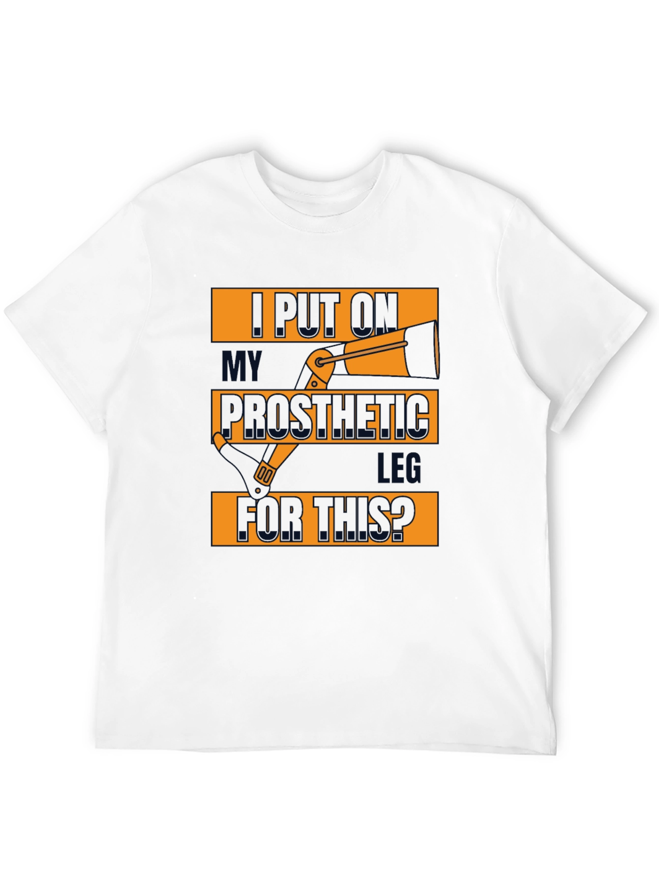 Black Prosthetic Leg T-Shirt - Humorous Design view 12
