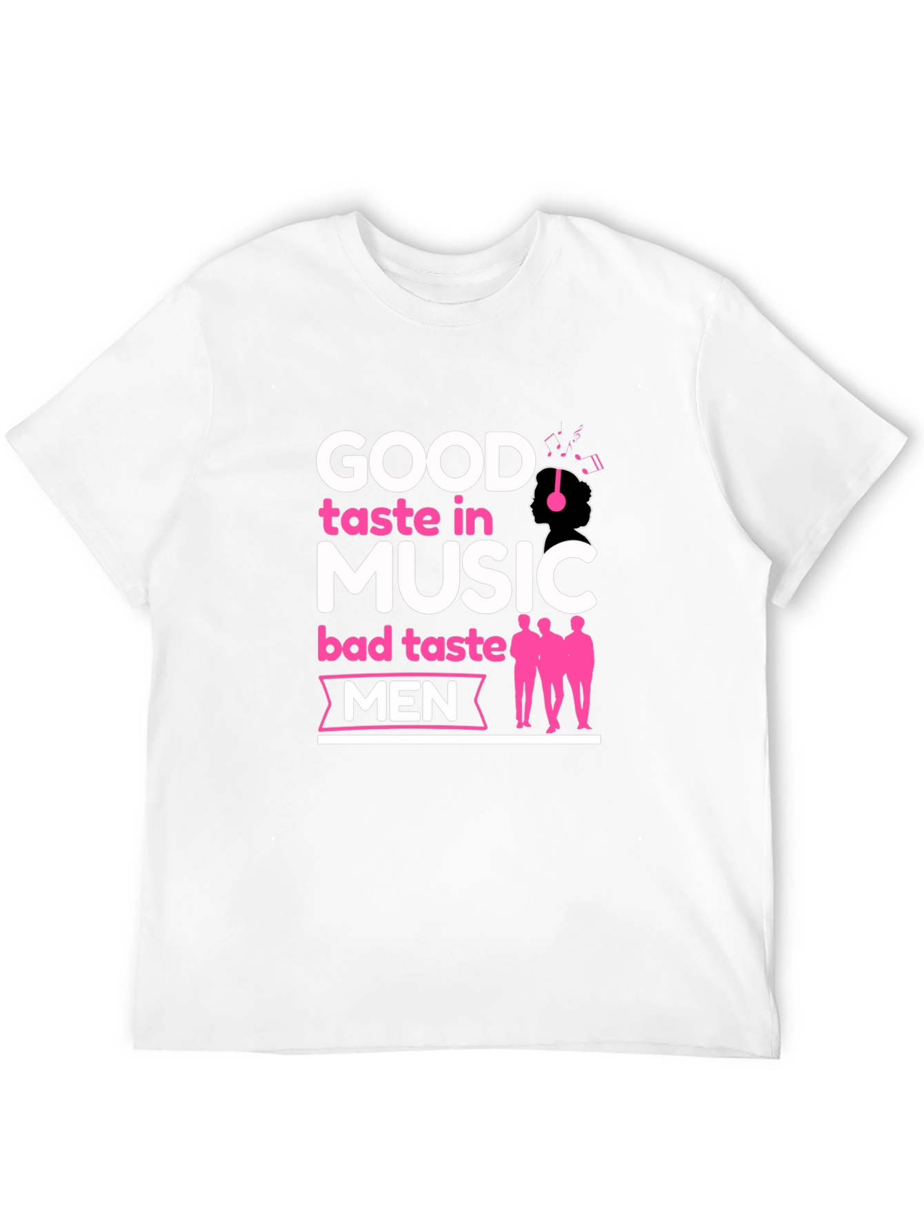 Black Good Taste In Music Bad Taste In Men Black T-Shirt view 12