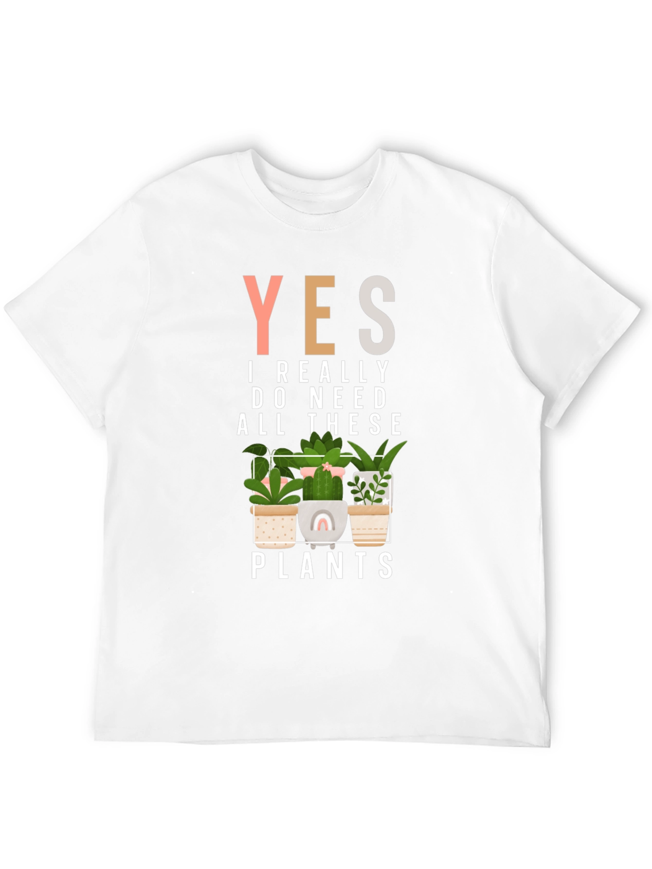 Black Yes, I Need All These Plants Graphic Tee view 12