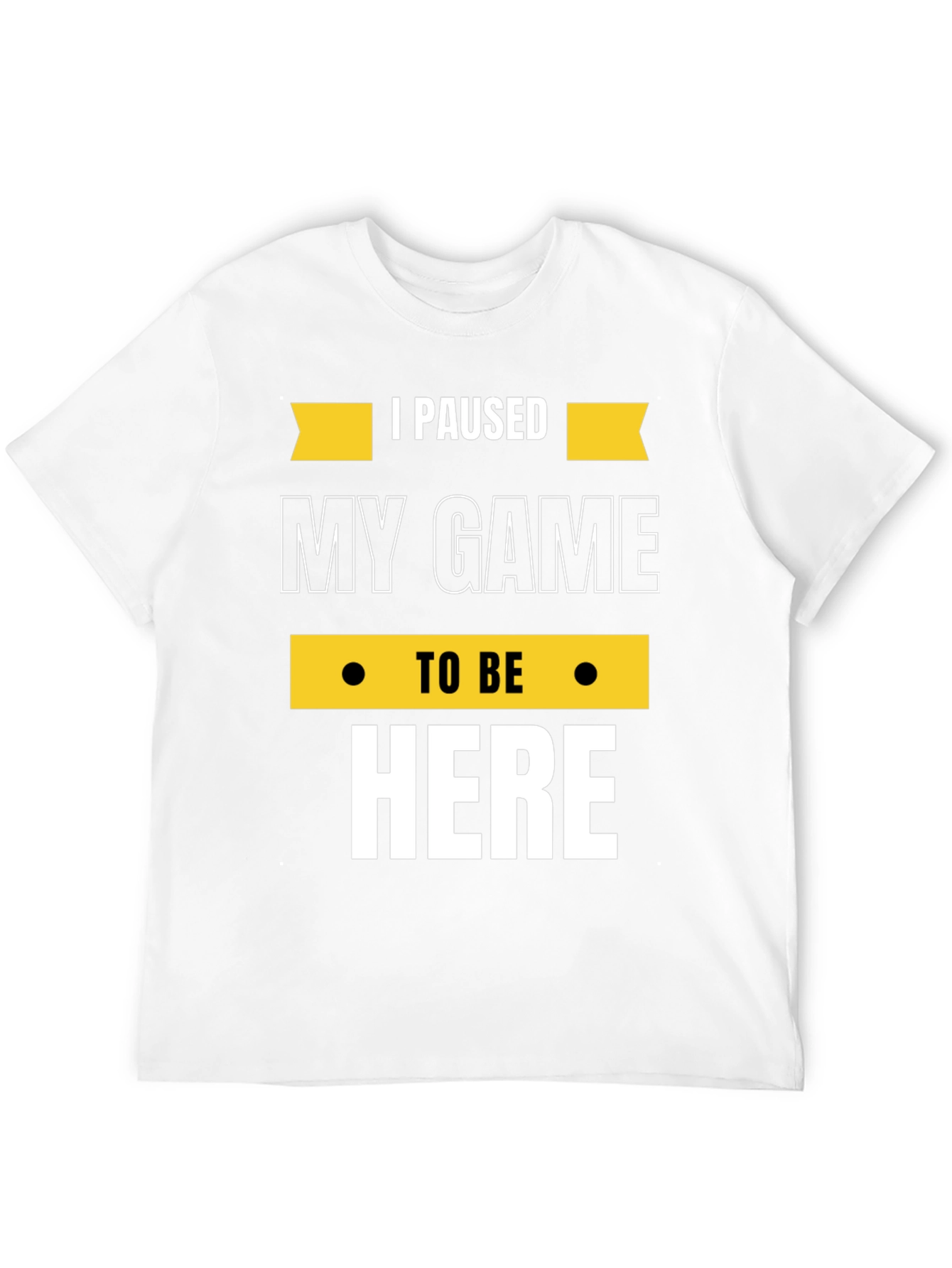 Black Gamer Tee: "I Paused My Game to Be Here" - Black Cotton T-Shirt view 12