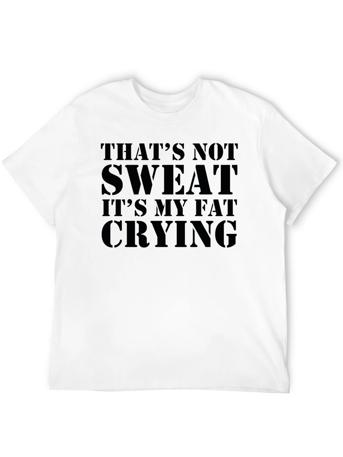 Black Funny "That's Not Sweat" Graphic Tee view 12